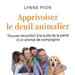 Apprivoiser le deuil animalier