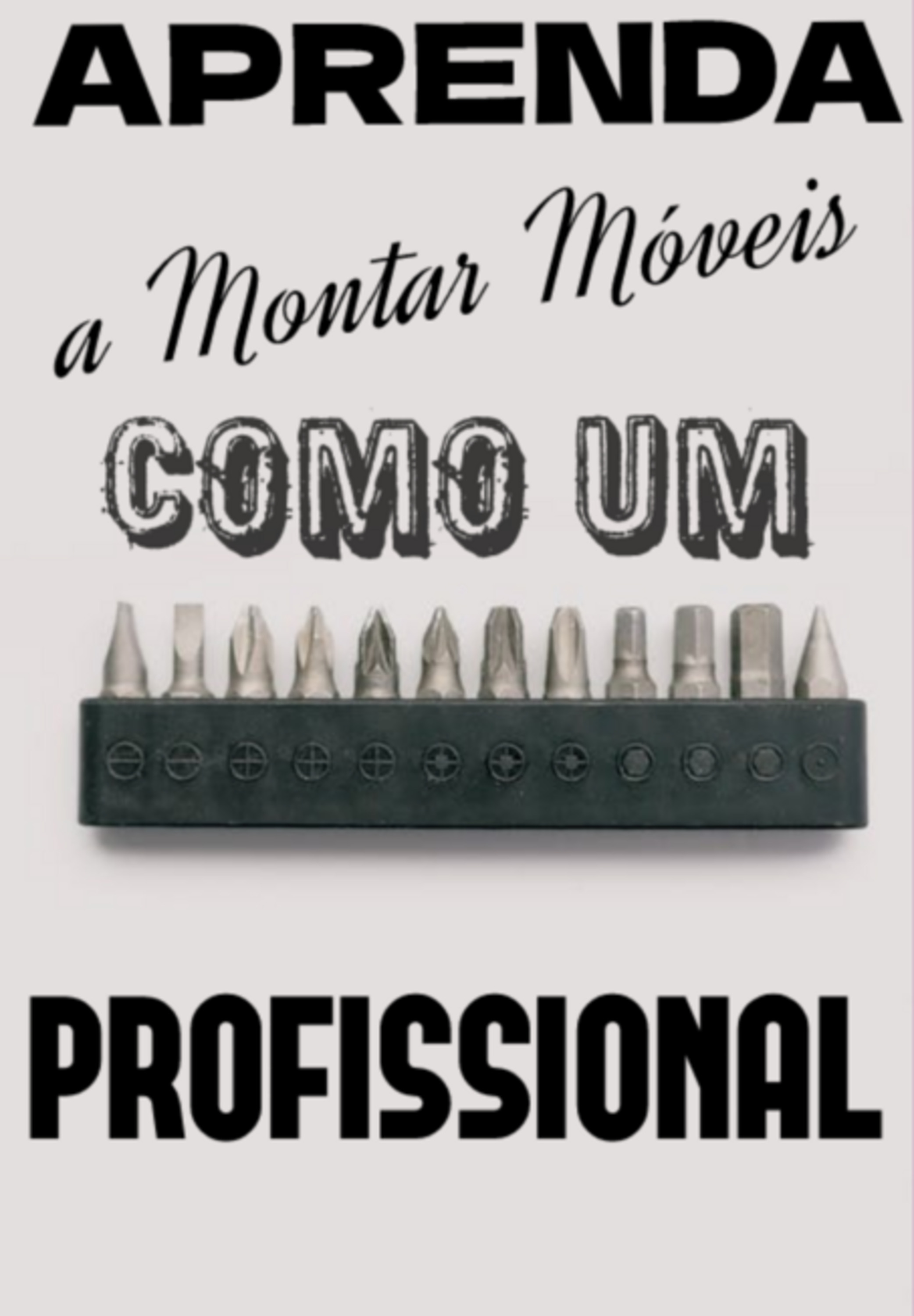 Aprenda A Montar Móveis Como Um Profissional