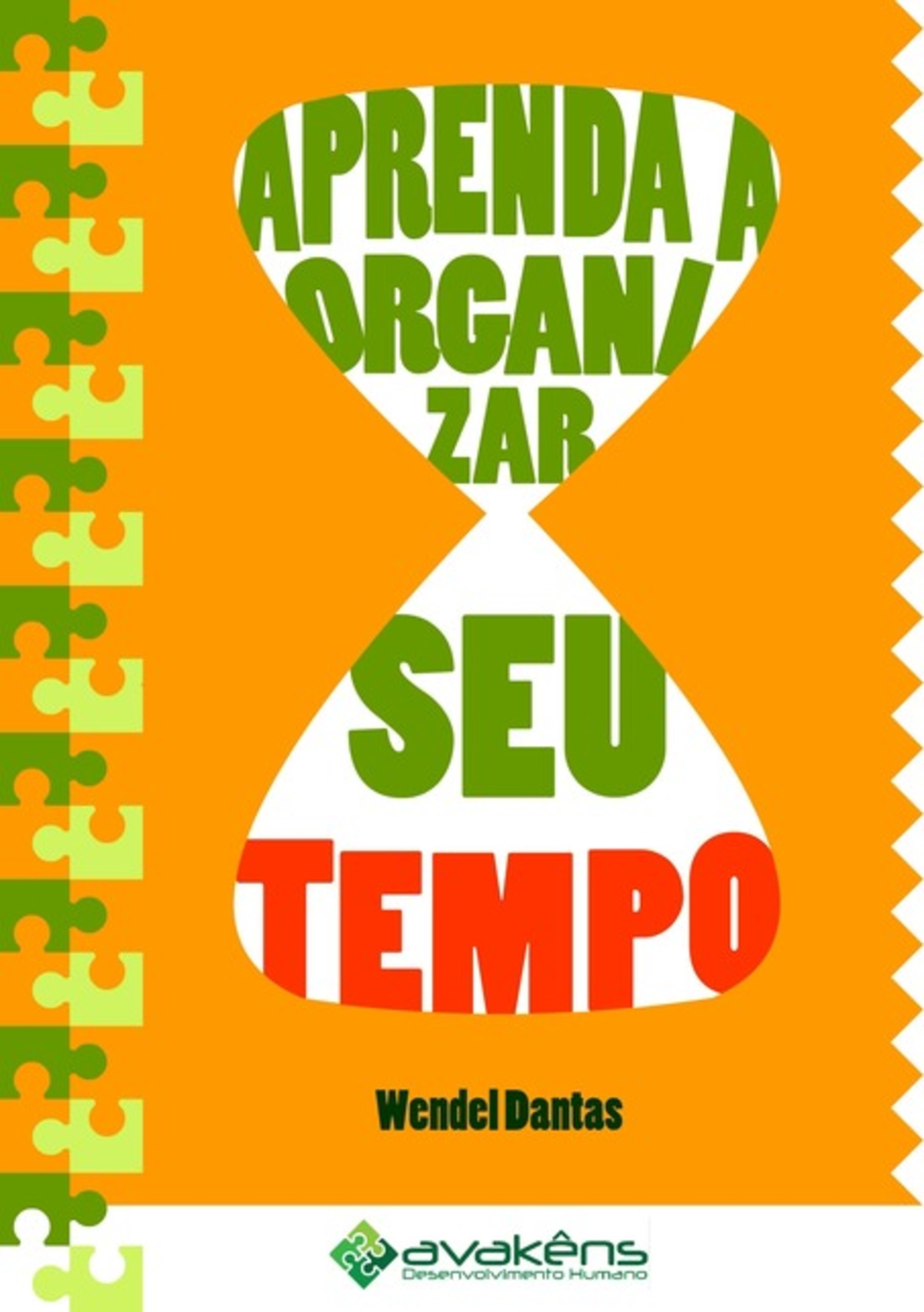 Aprenda A Organizar Seu Tempo