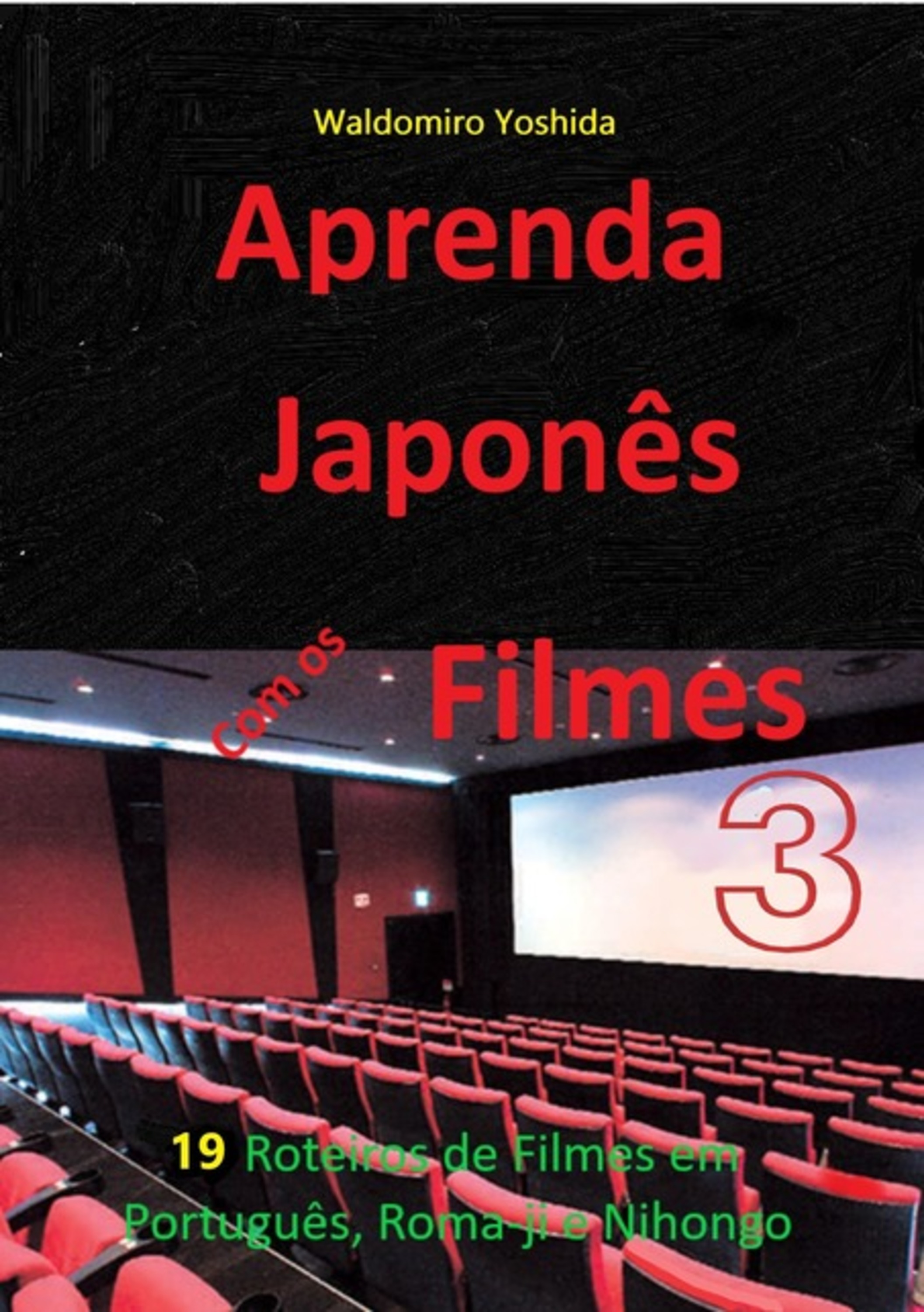 Aprenda Japonês Com Os Filmes 3