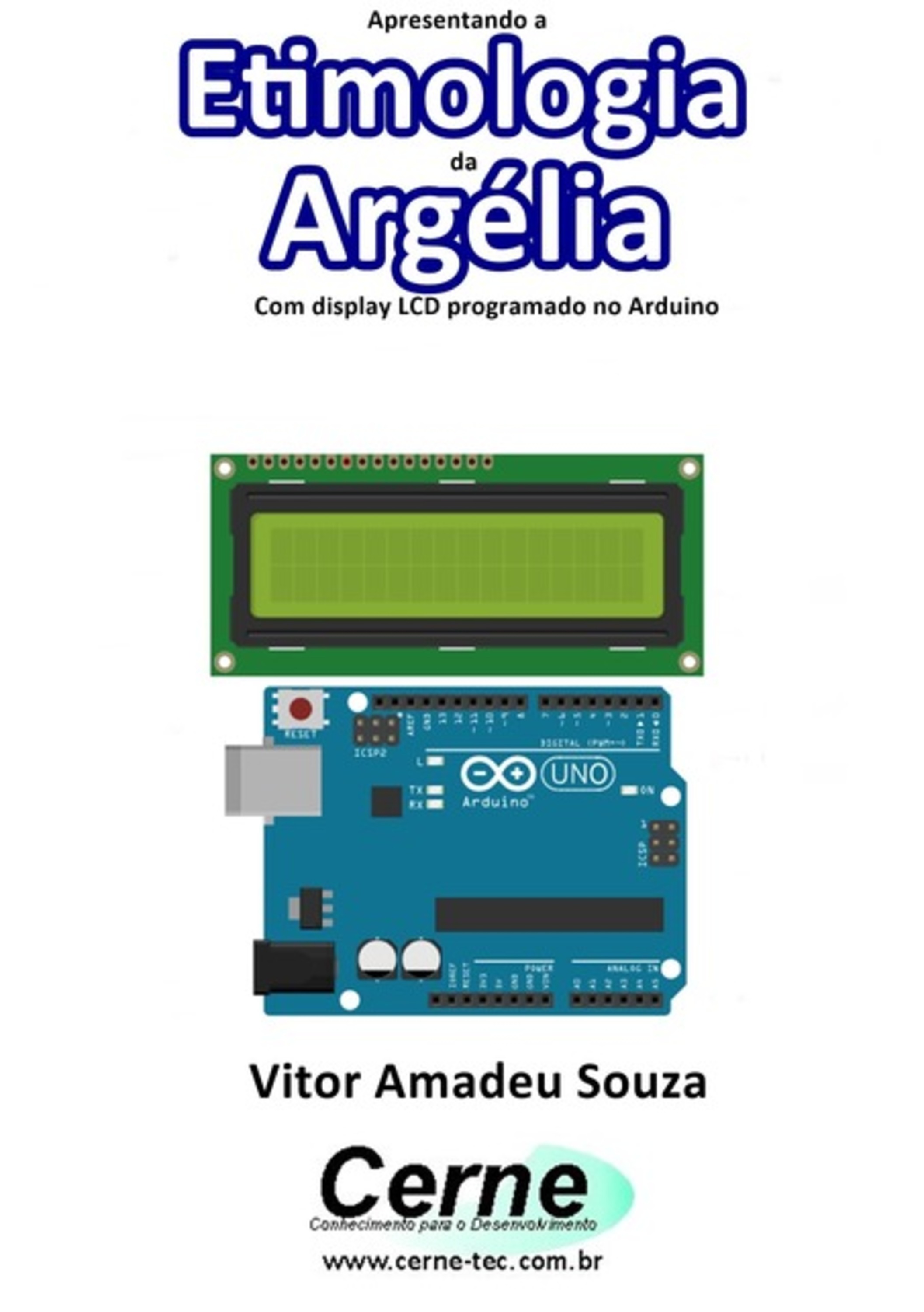 Apresentando A Etimologia Da Argélia Com Display Lcd Programado No Arduino