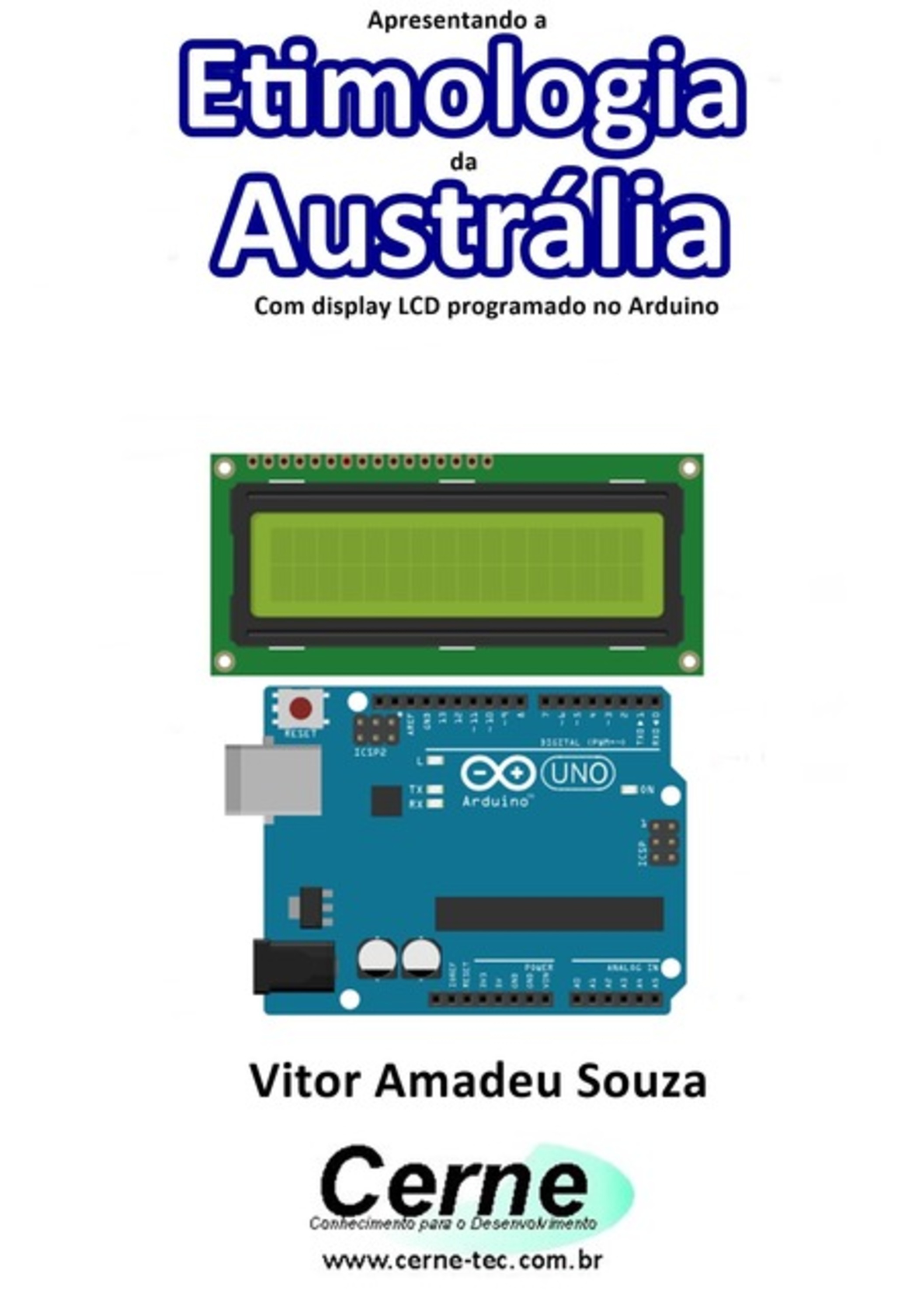 Apresentando A Etimologia Da Áustria Com Display Lcd Programado No Arduino