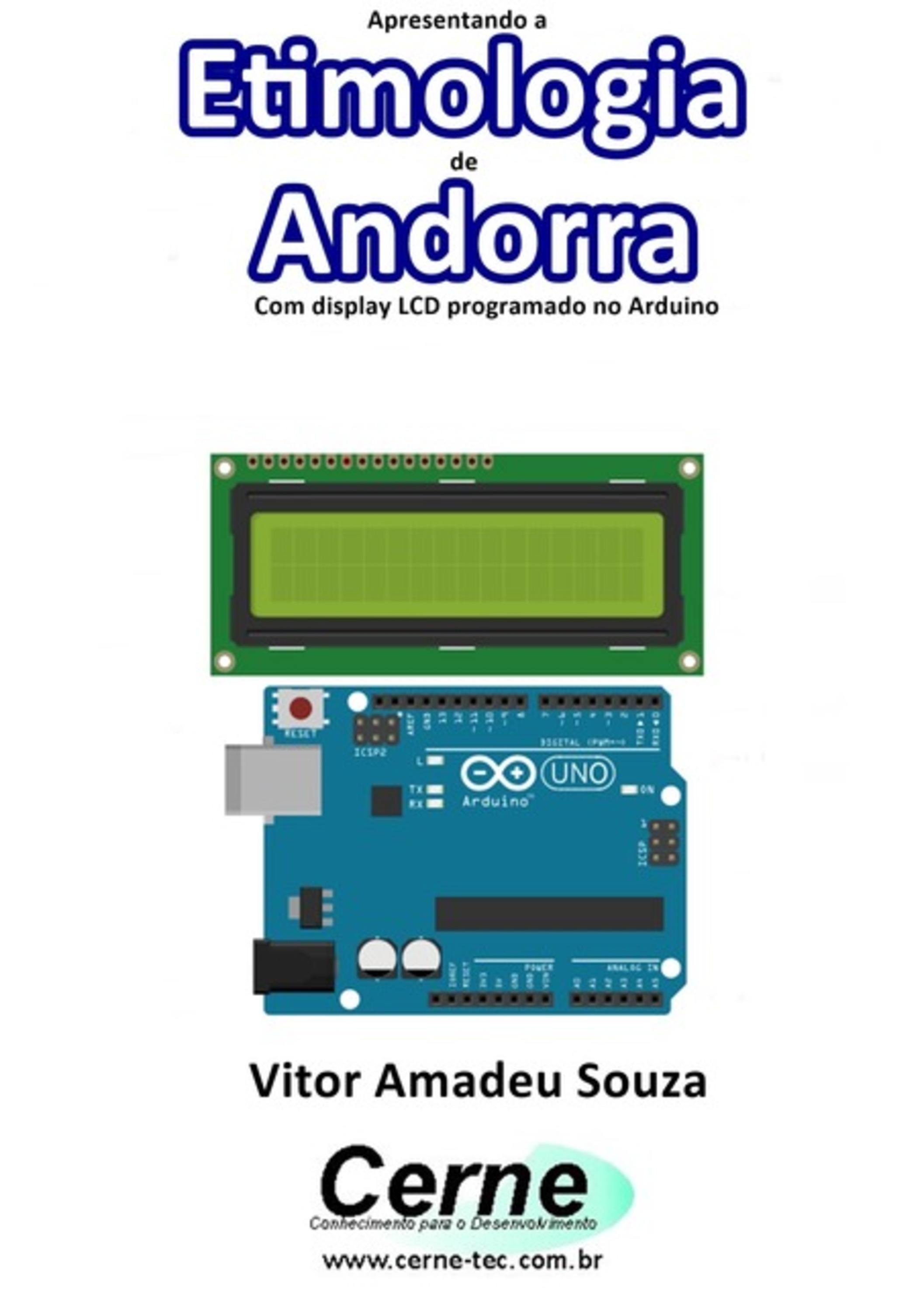 Apresentando A Etimologia De Andorra Com Display Lcd Programado No Arduino