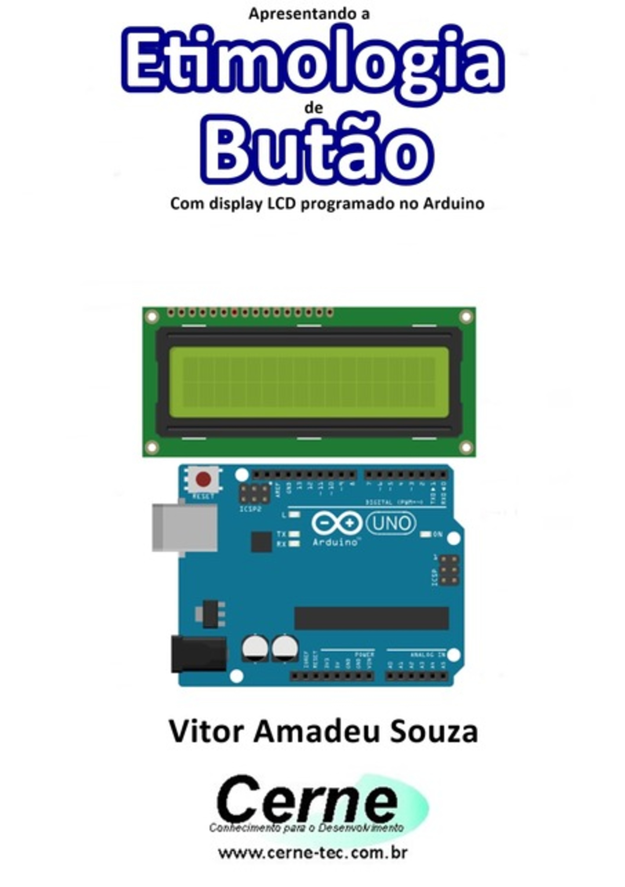 Apresentando A Etimologia De Butão Com Display Lcd Programado No Arduino