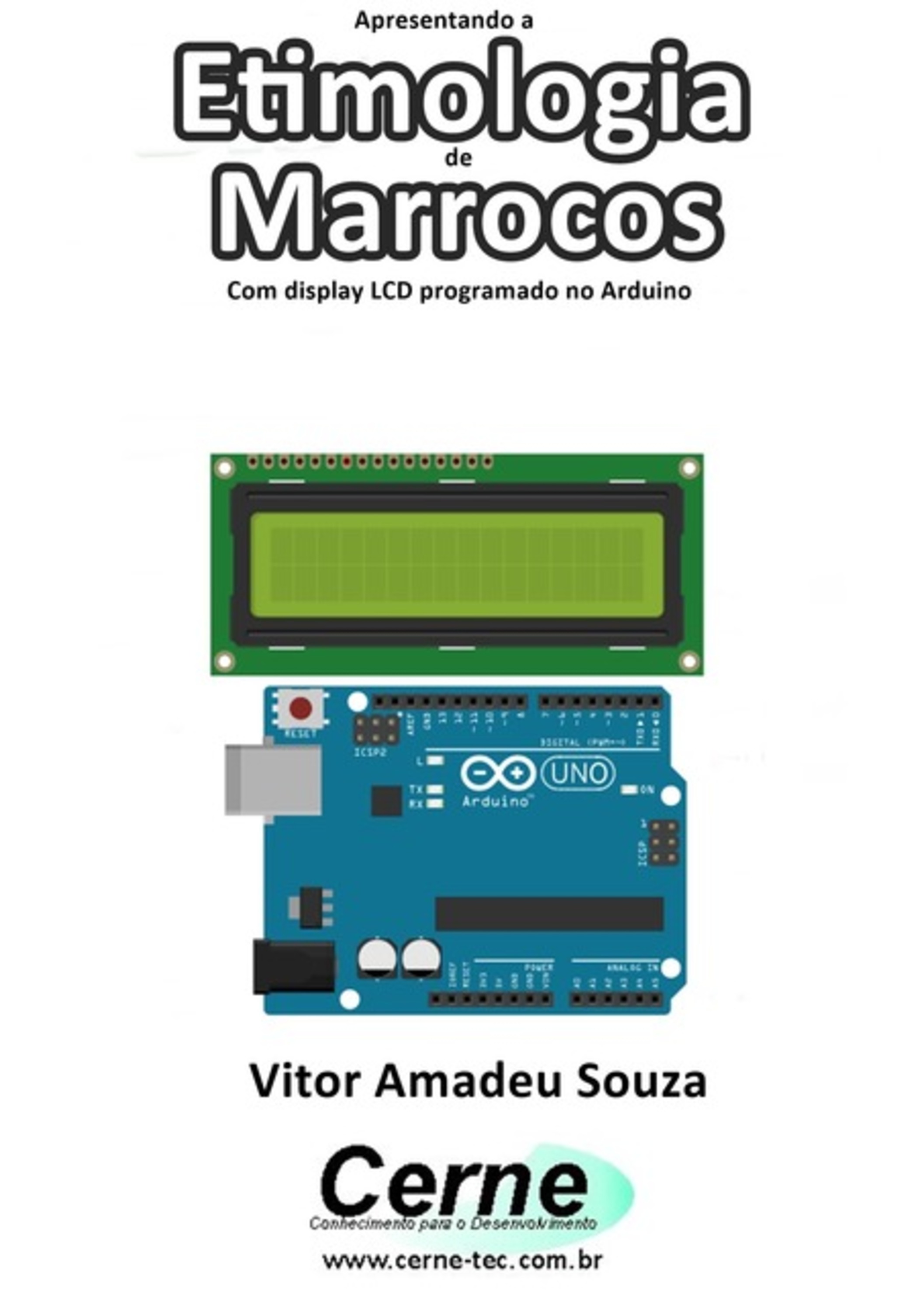 Apresentando A Etimologia De Marrocos Com Display Lcd Programado No Arduino