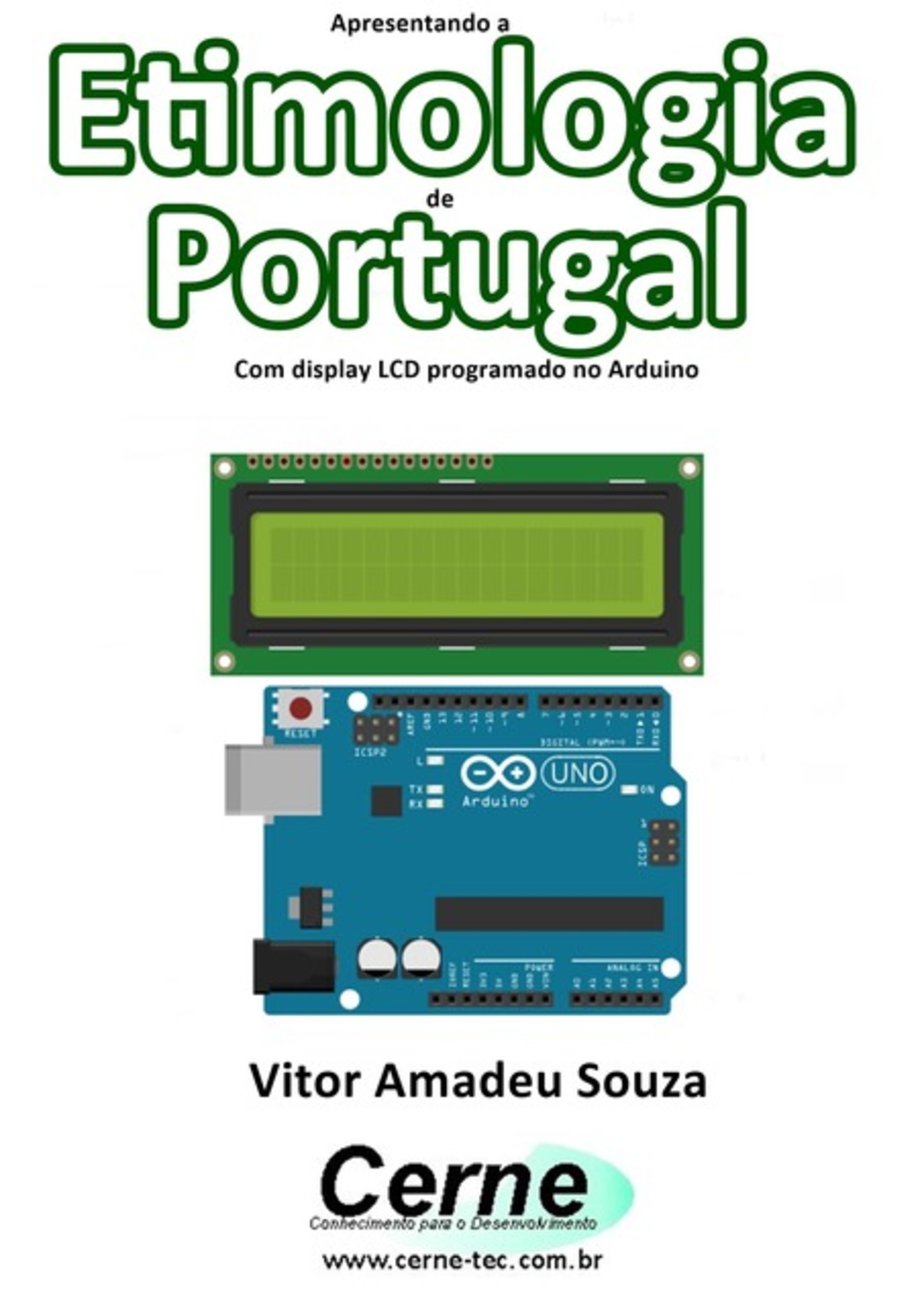 Apresentando A Etimologia De Portugal Com Display Lcd Programado No Arduino