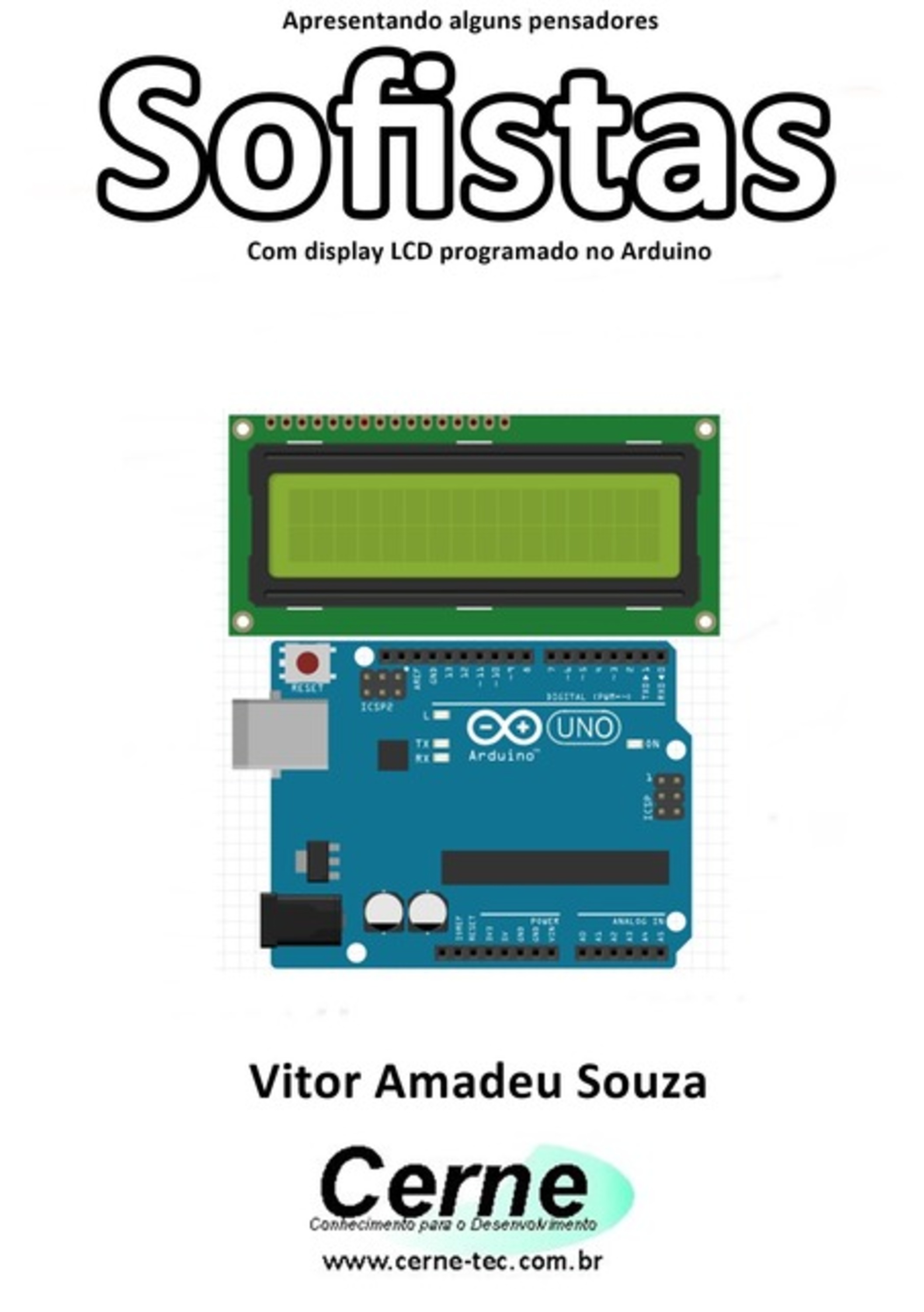 Apresentando Alguns Pensadores Sofistas Com Display Lcd Programado No Arduino