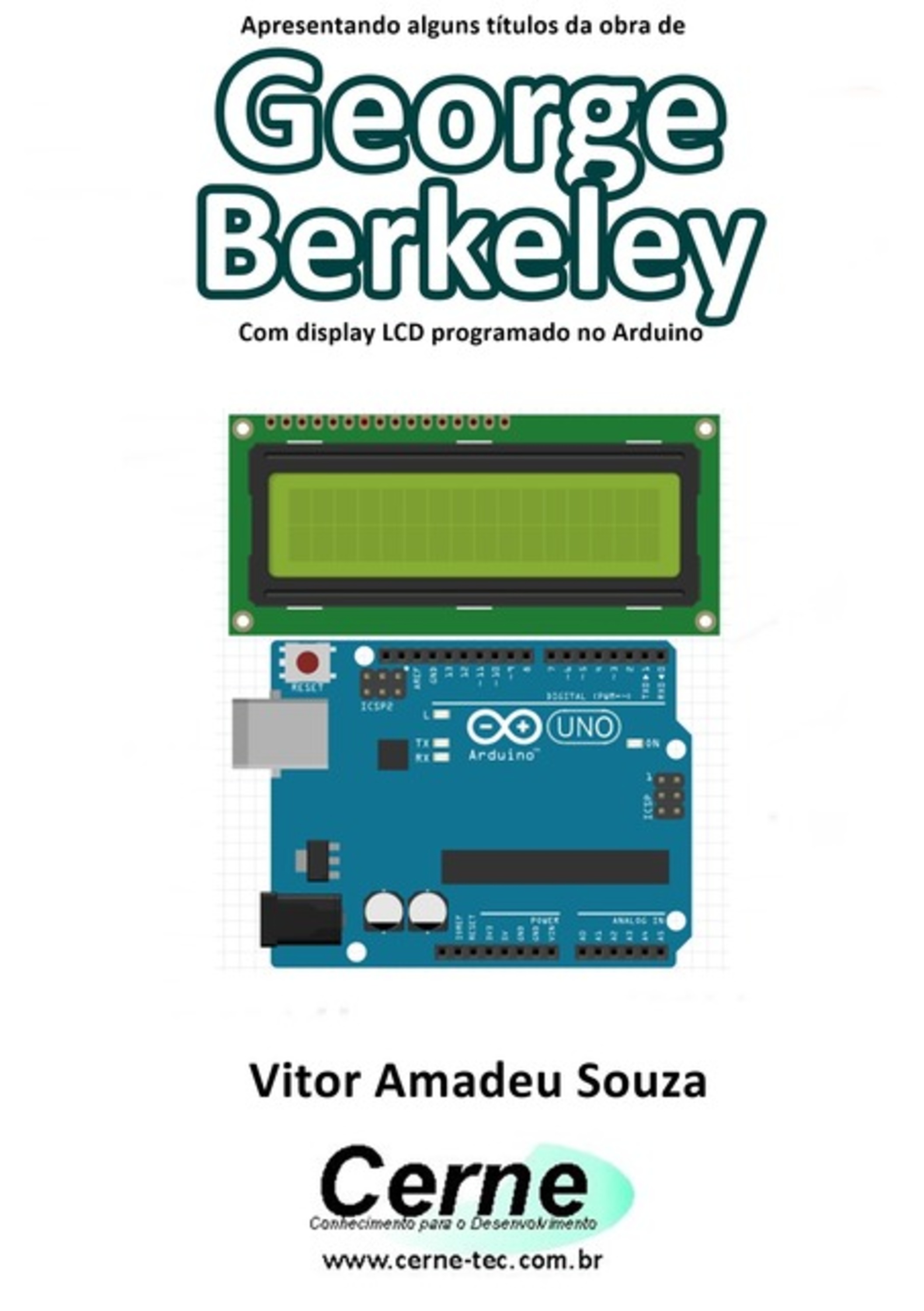 Apresentando Alguns Títulos Da Obra De George Berkeley Com Display Lcd Programado No Arduino