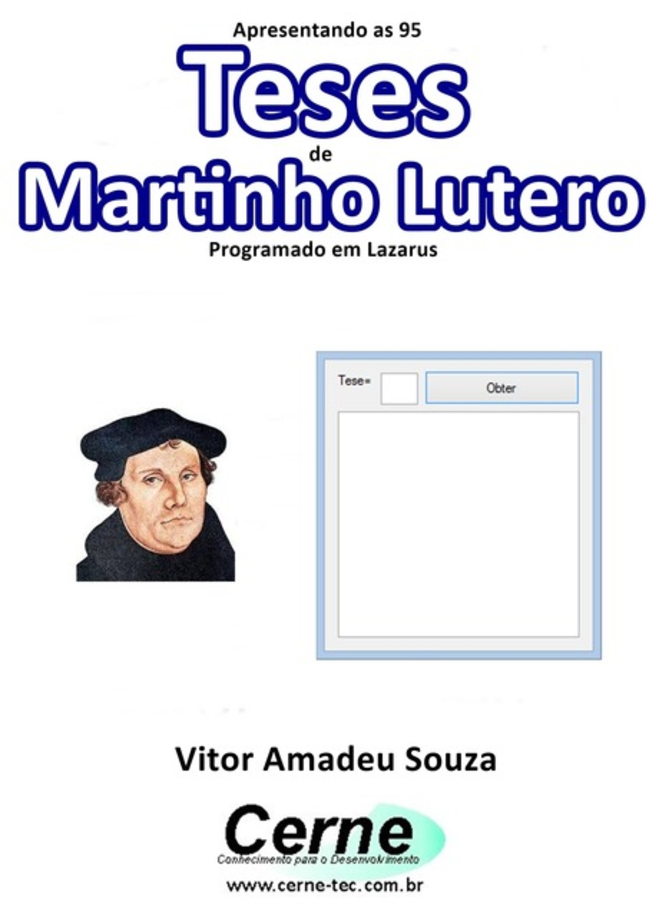 Apresentando As 95 Teses De Martinho Lutero Programado No Lazarus