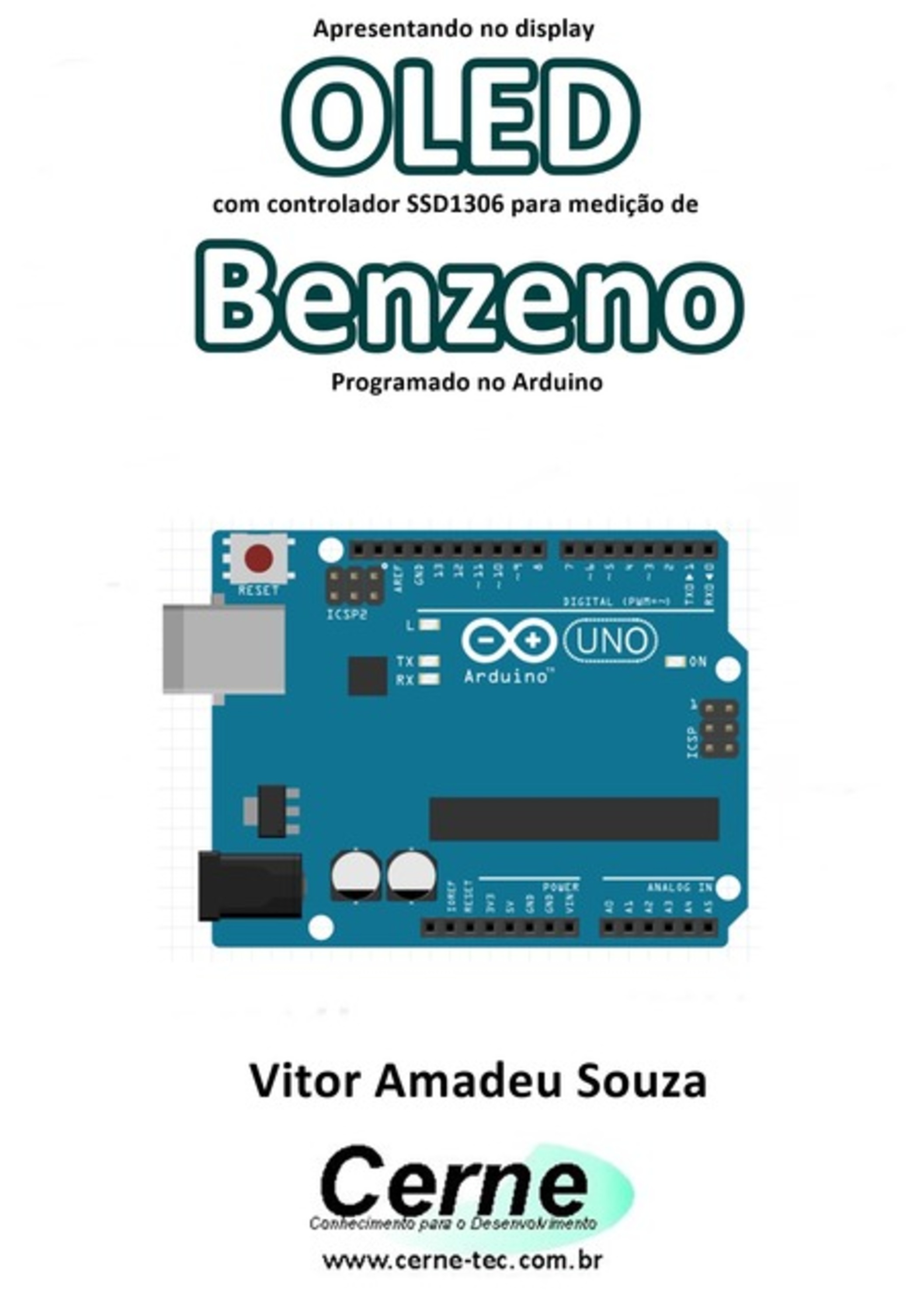 Apresentando No Display Oled Com Controlador Ssd1306 Para Medição De Benzeno Programado No Arduino