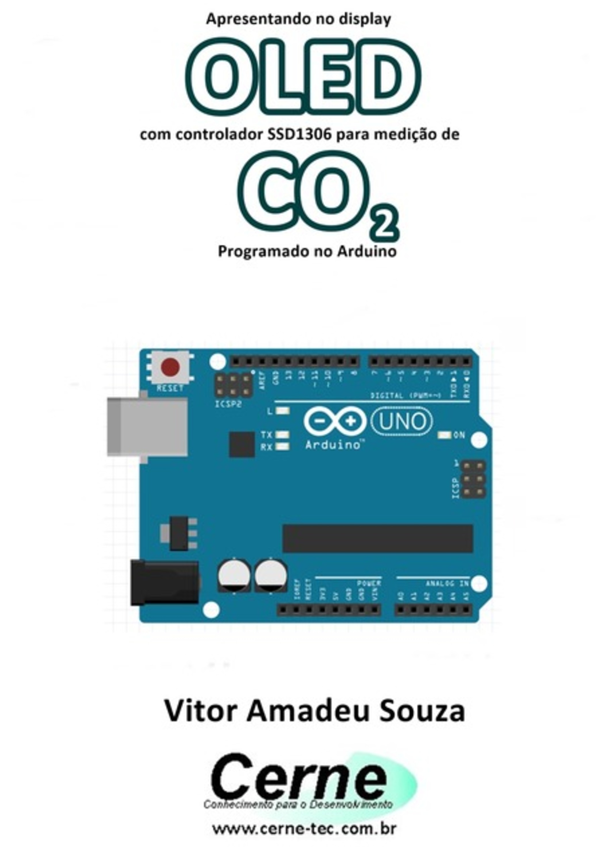 Apresentando No Display Oled Com Controlador Ssd1306 Para Medição De Co2 Programado No Arduino