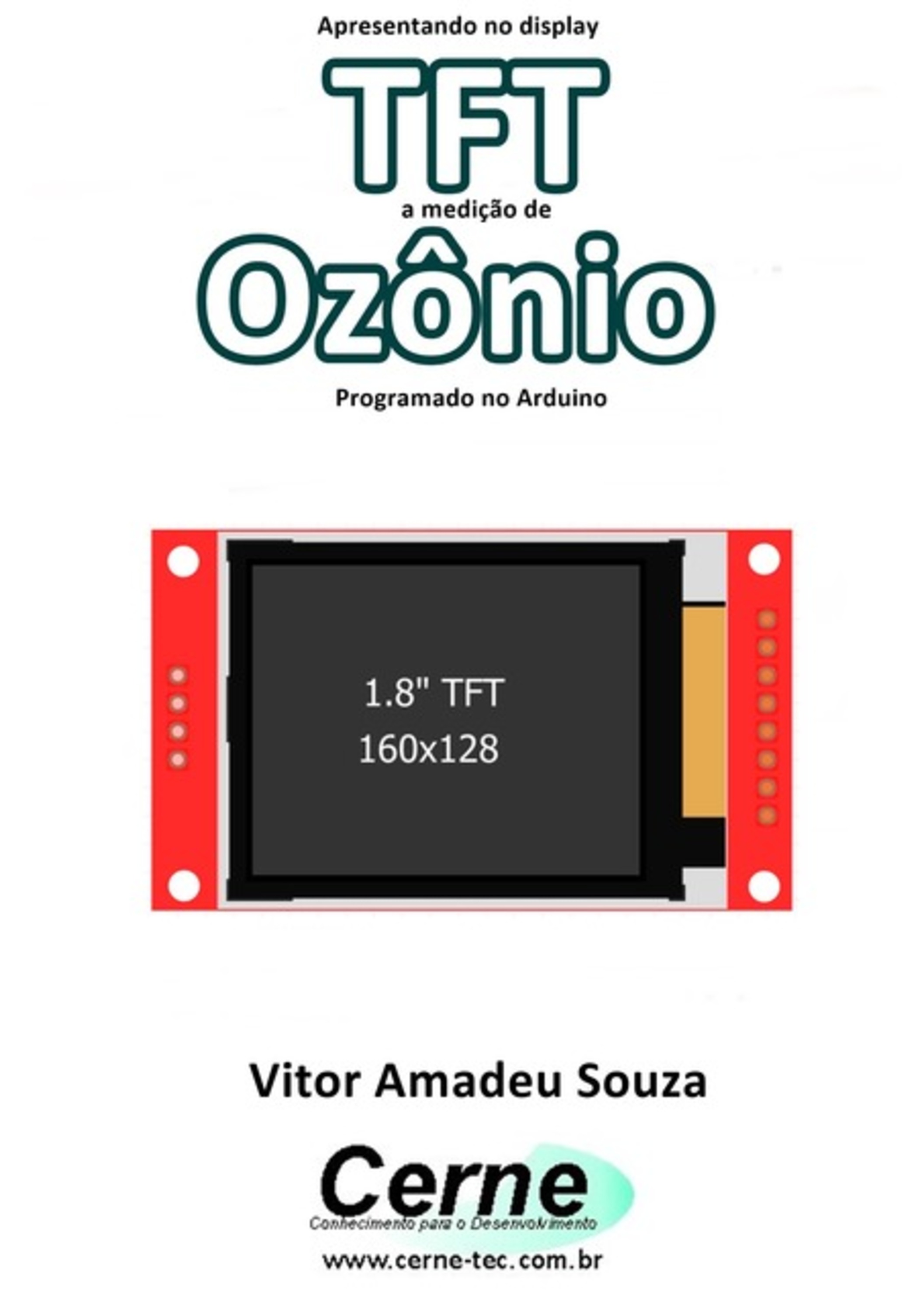 Apresentando No Display Tft A Medição De Ozônio Programado No Arduino