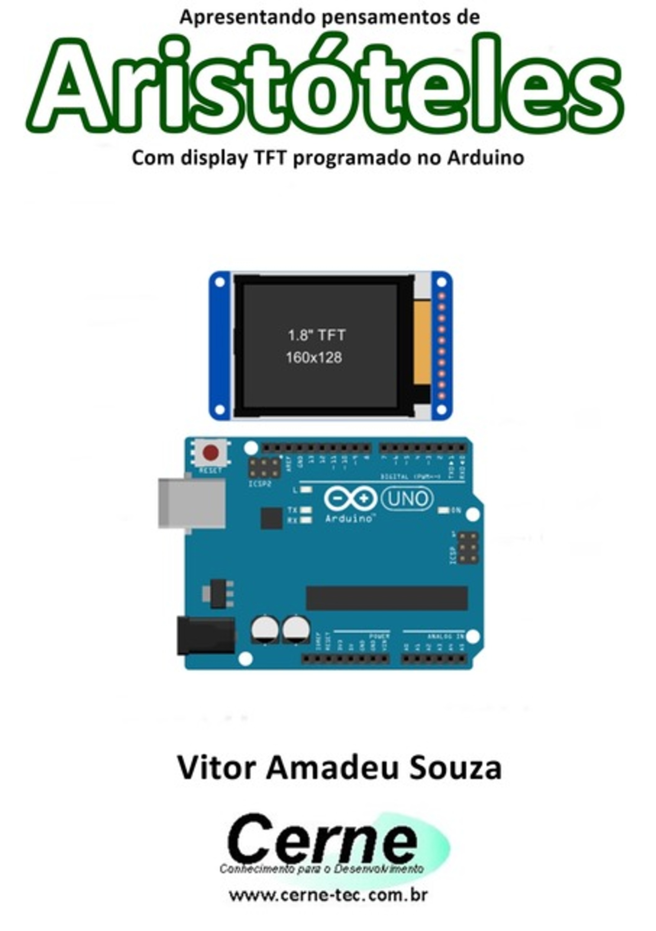 Apresentando Pensamentos De Aristóteles Com Display Tft Programado No Arduino