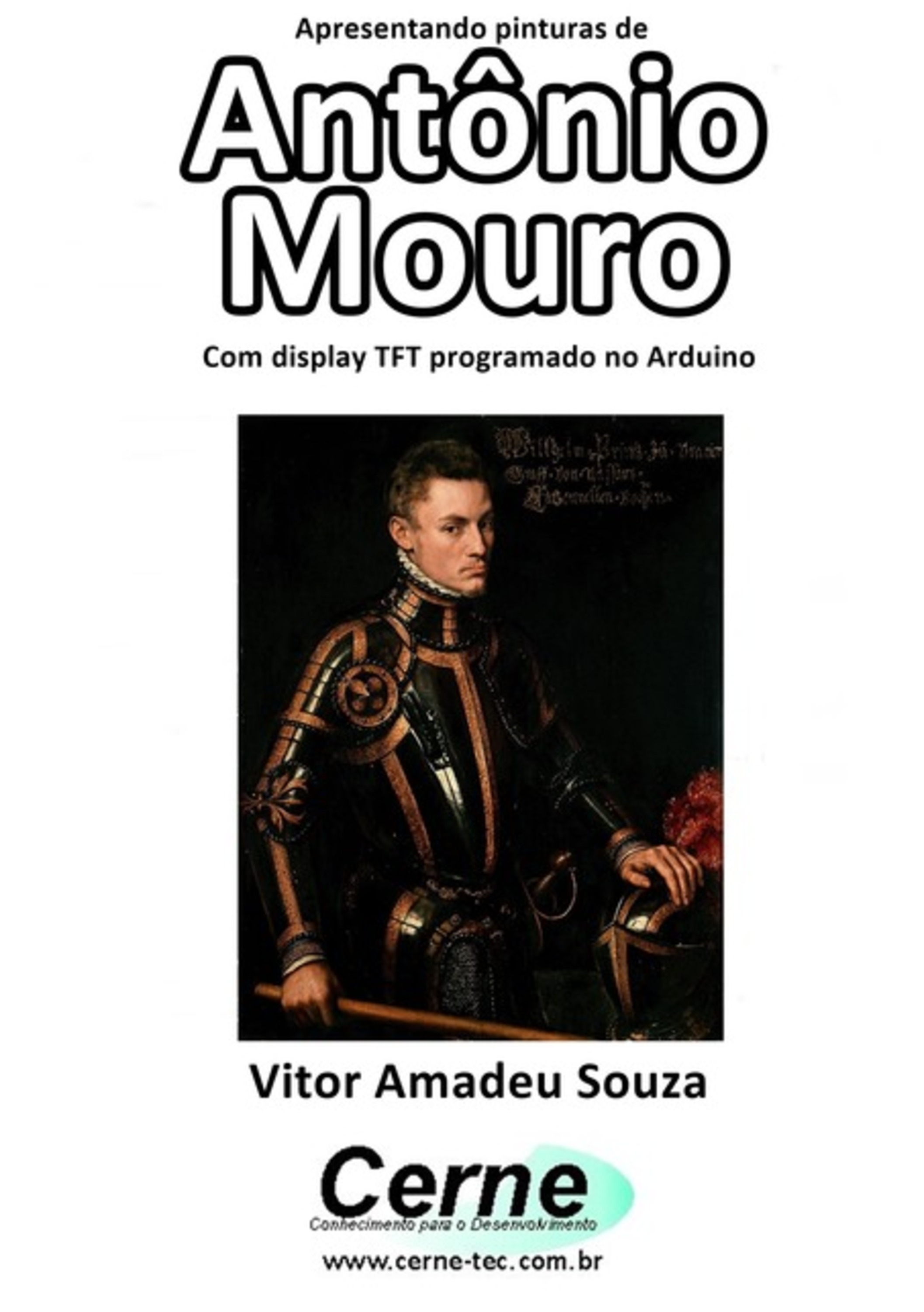 Apresentando Pinturas De Antônio Mouro Com Display Tft Programado No Arduino