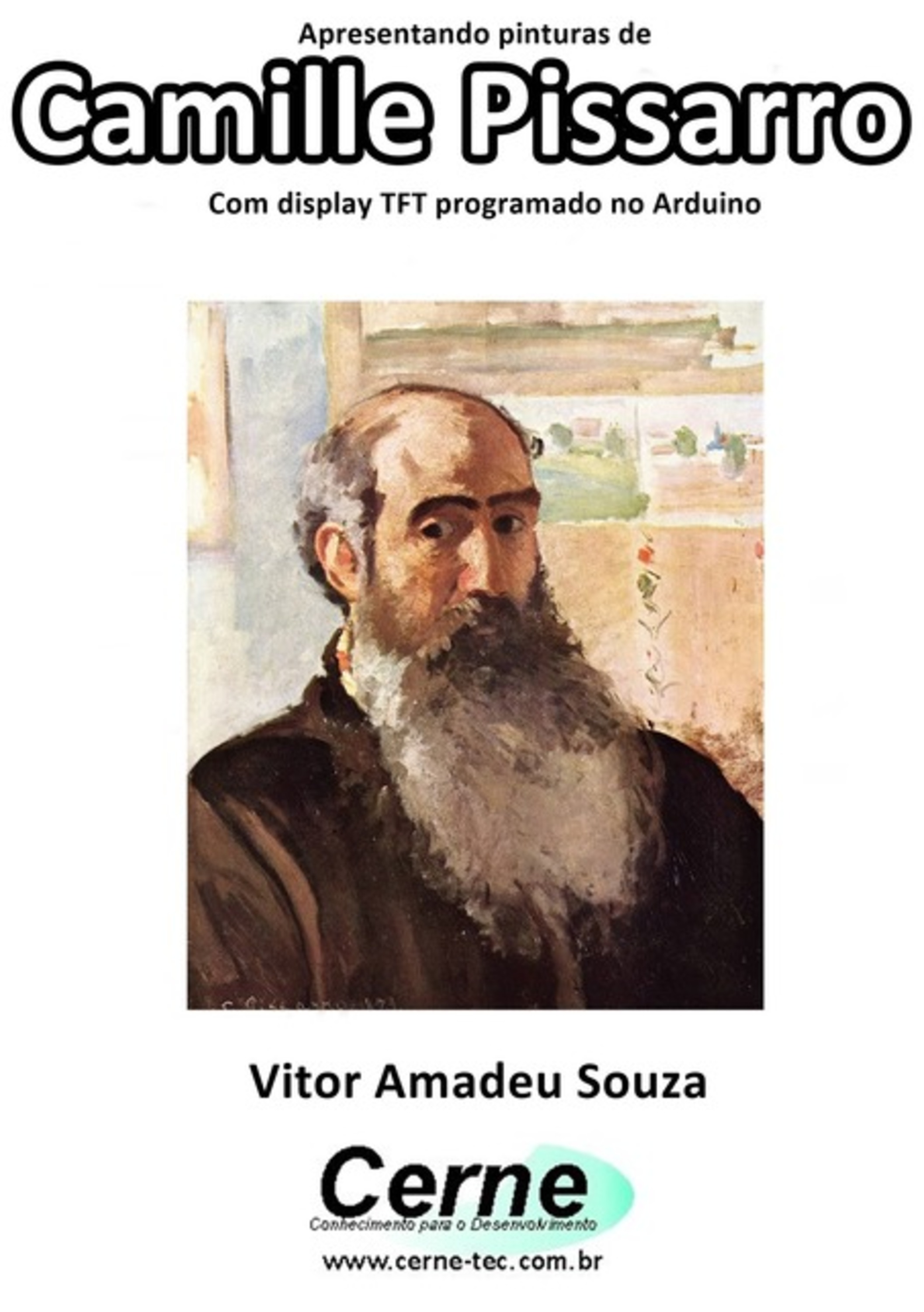 Apresentando Pinturas De Camille Pissarro Com Display Tft Programado No Arduino