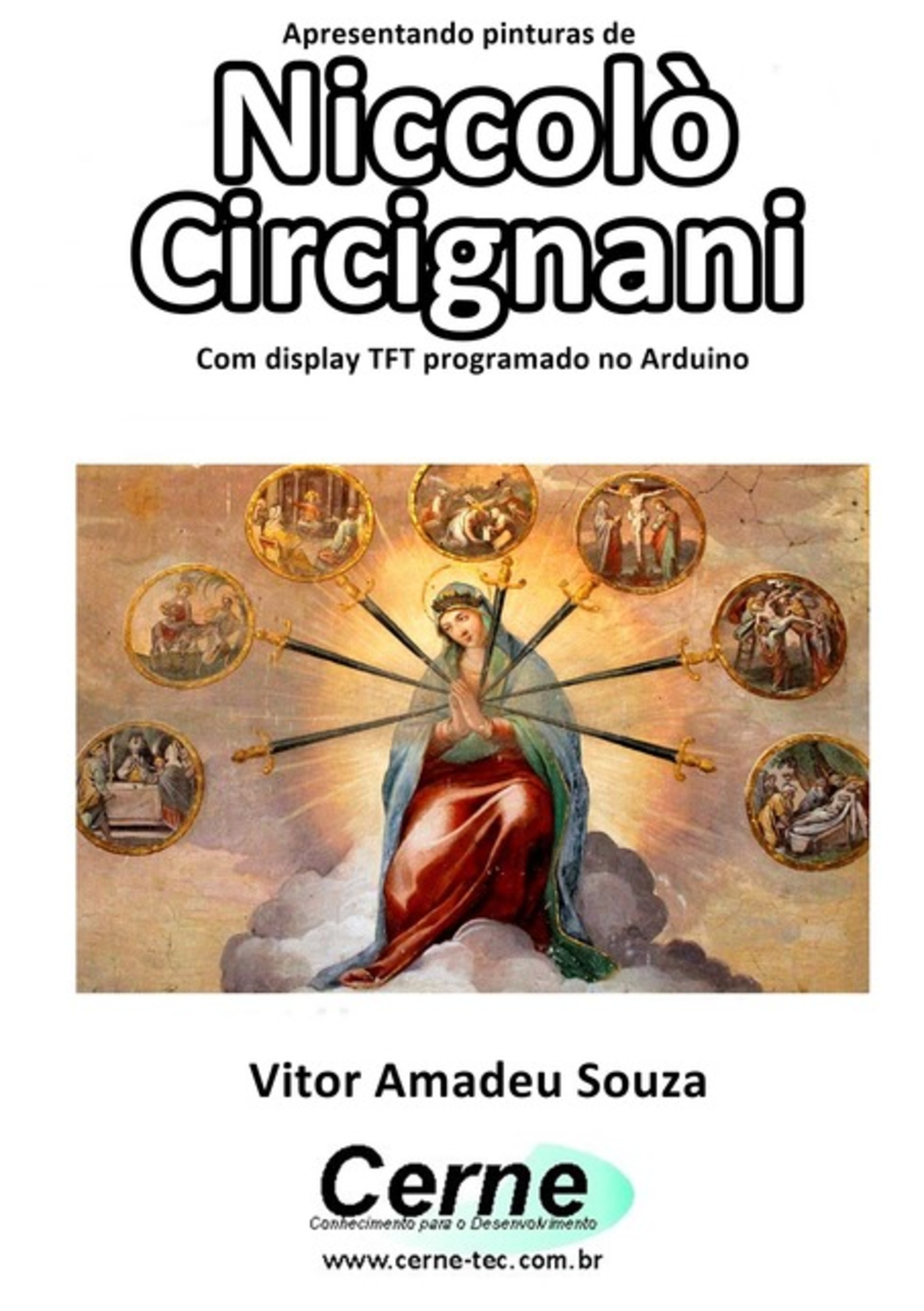 Apresentando Pinturas De Niccolò Circignani Com Display Tft Programado No Arduino