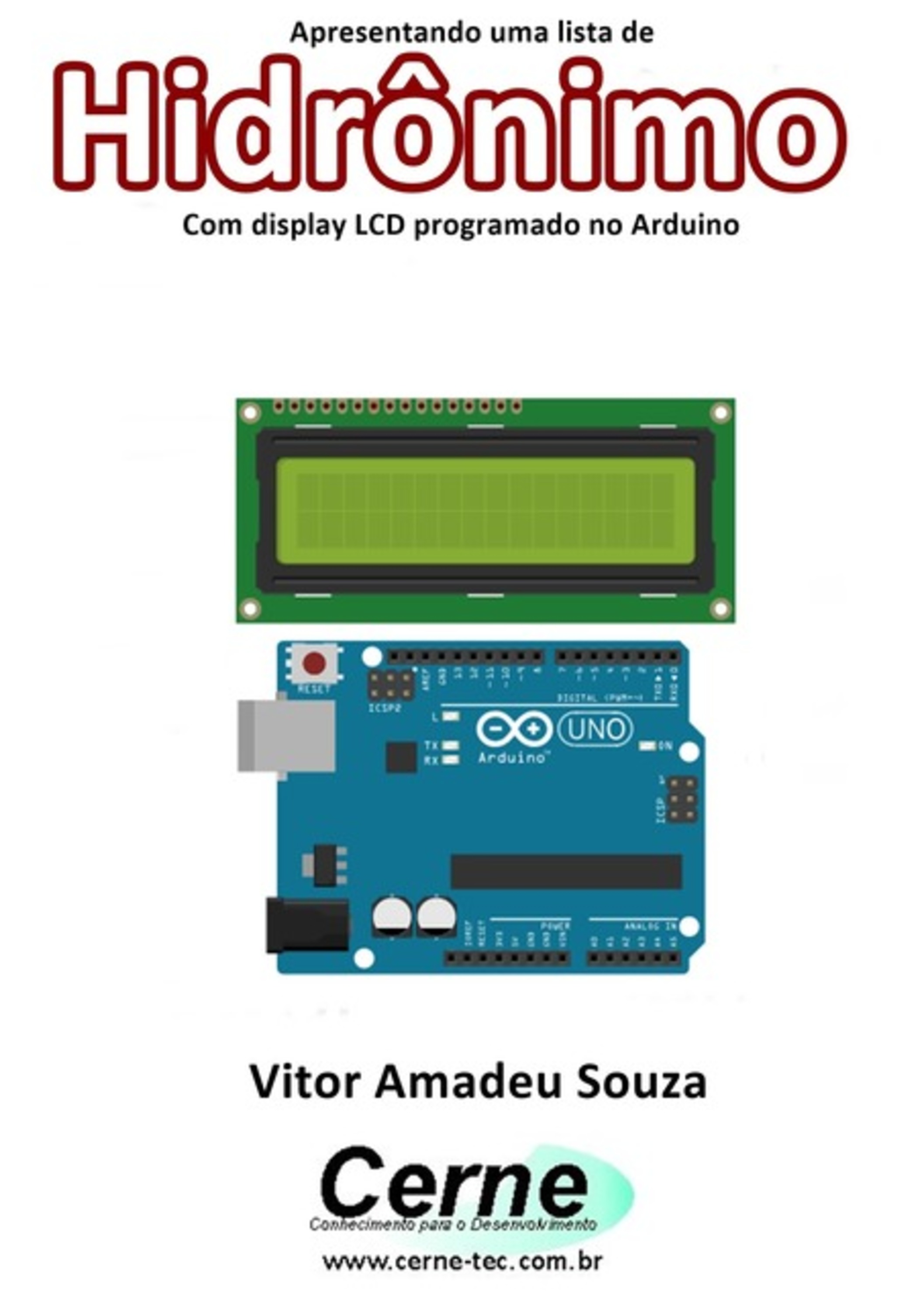 Apresentando Uma Lista De Hidrônimo Com Display Lcd Programado No Arduino