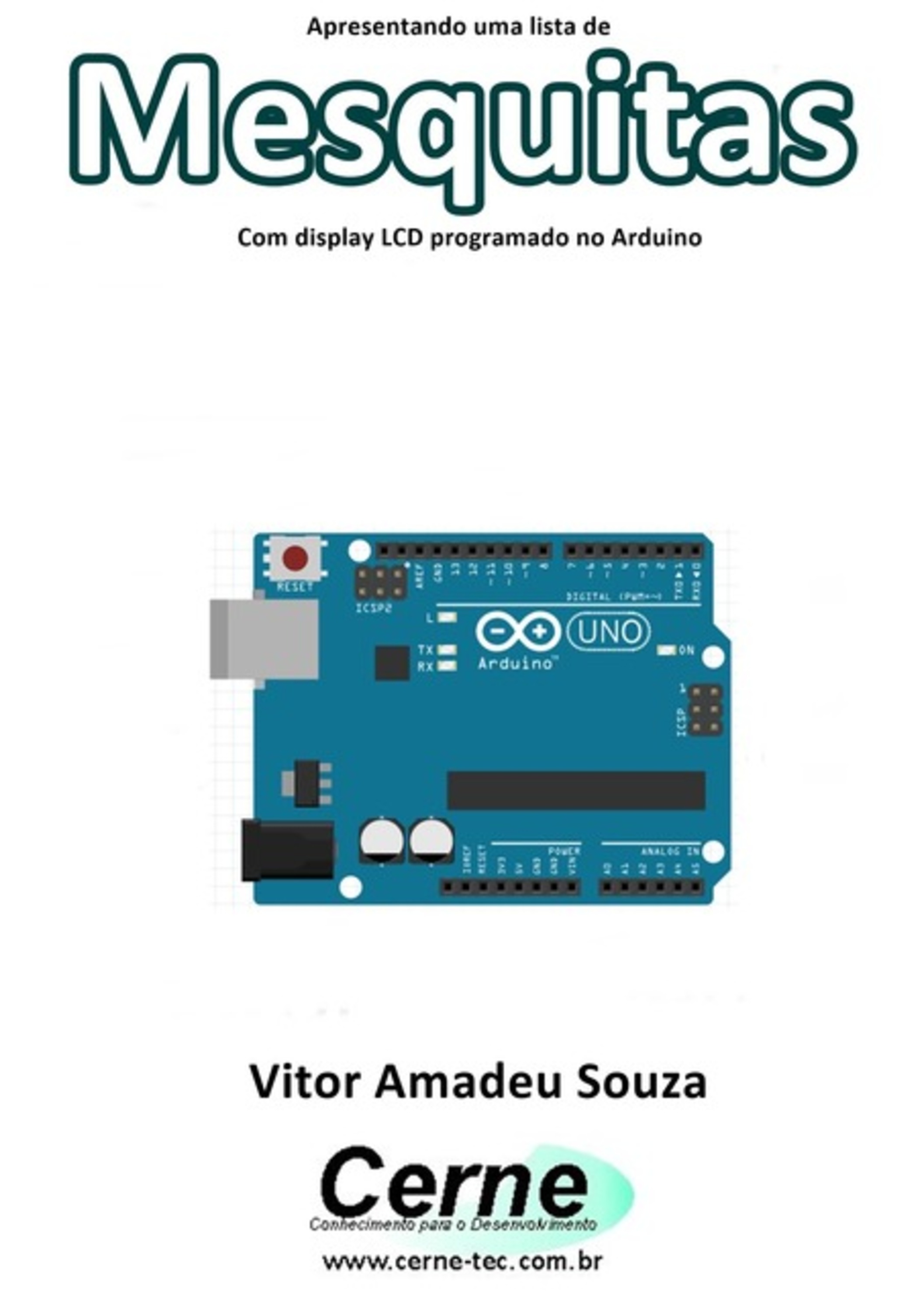 Apresentando Uma Lista De Mesquitas Com Display Lcd Programado No Arduino