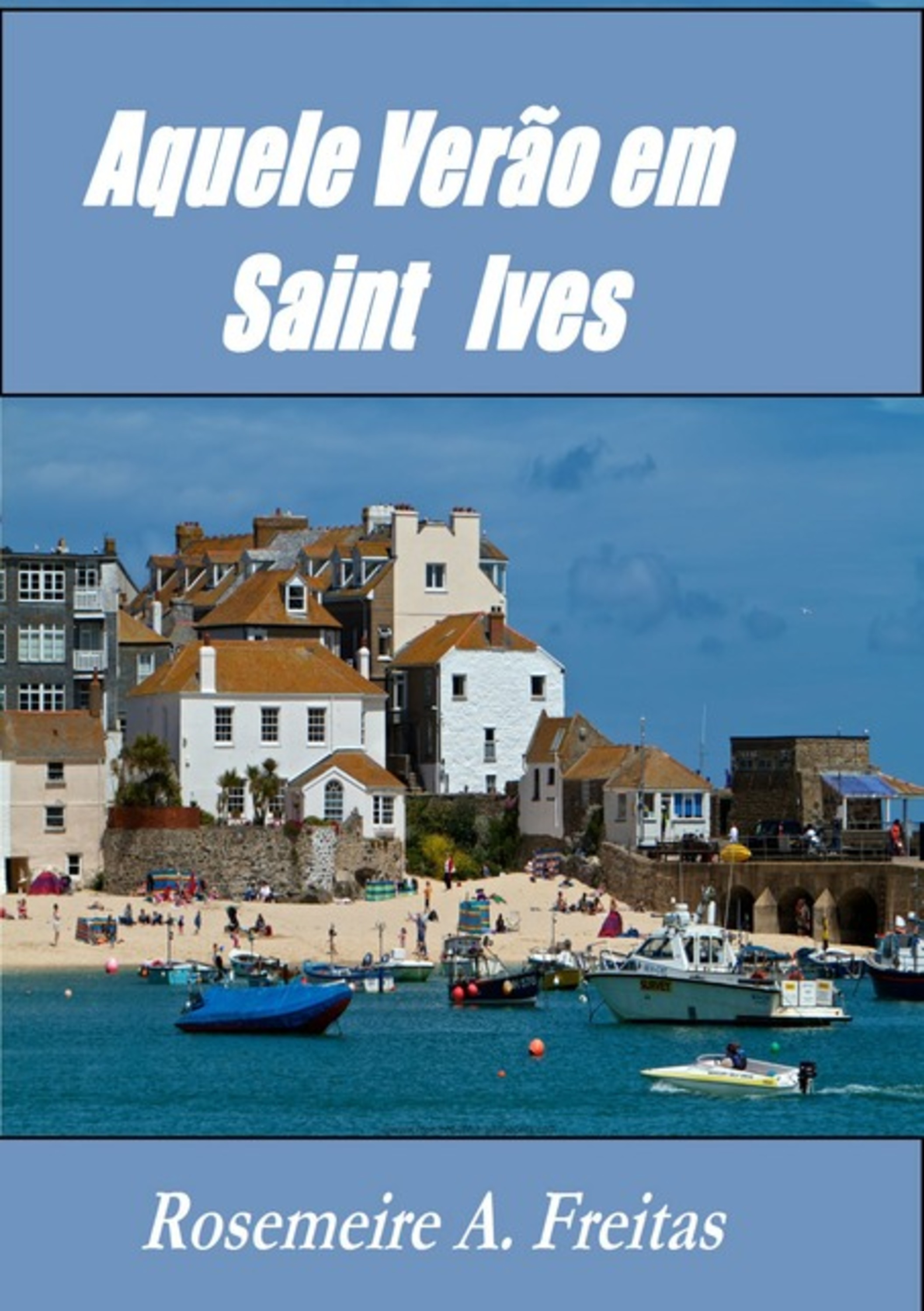 Aquele Verão Em Saint Ives