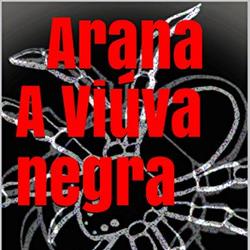 Arana - A Viúva negra