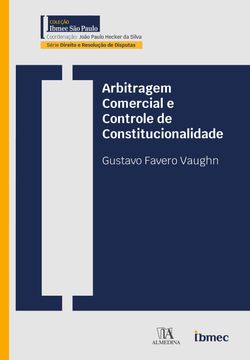 Arbitragem Comercial e Controle de Constitucionalidade