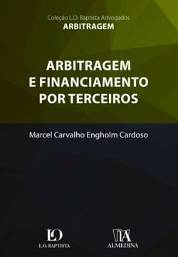 Arbitragem e Financiamento por Terceiros
