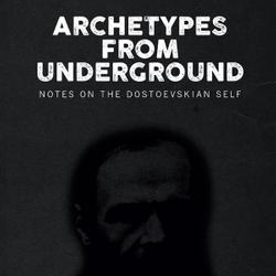 Archetypes from Underground