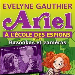 Ariel à l'école des espions, tome 2