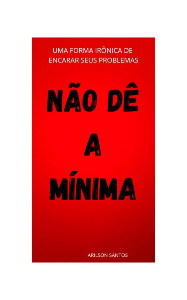 Não Dê a Mínima