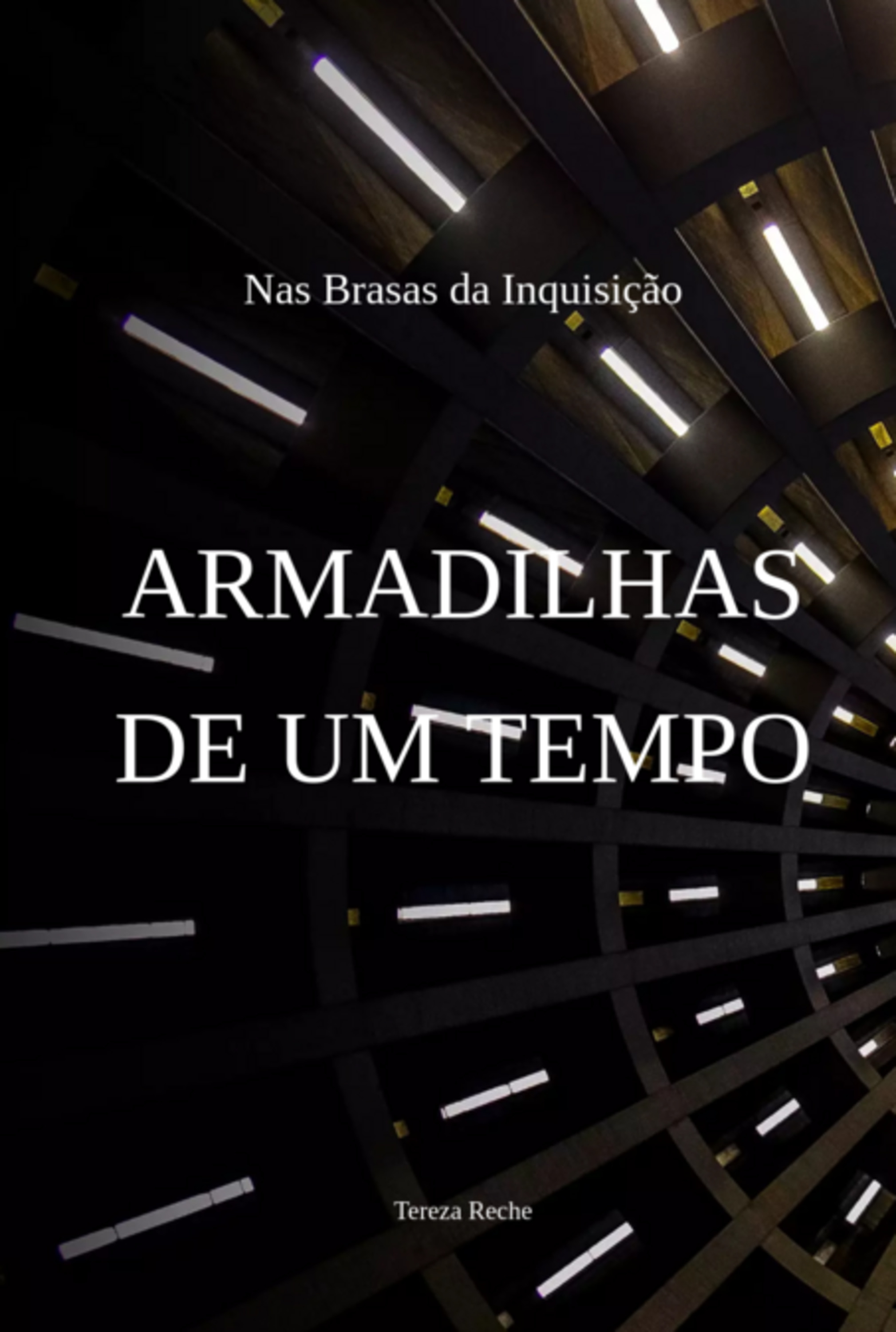 Armadilhas De Um Tempo