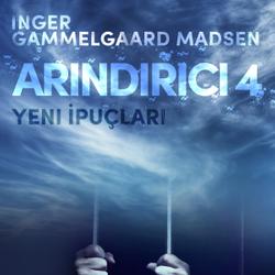 Arındırıcı 4: Yeni İpuçları