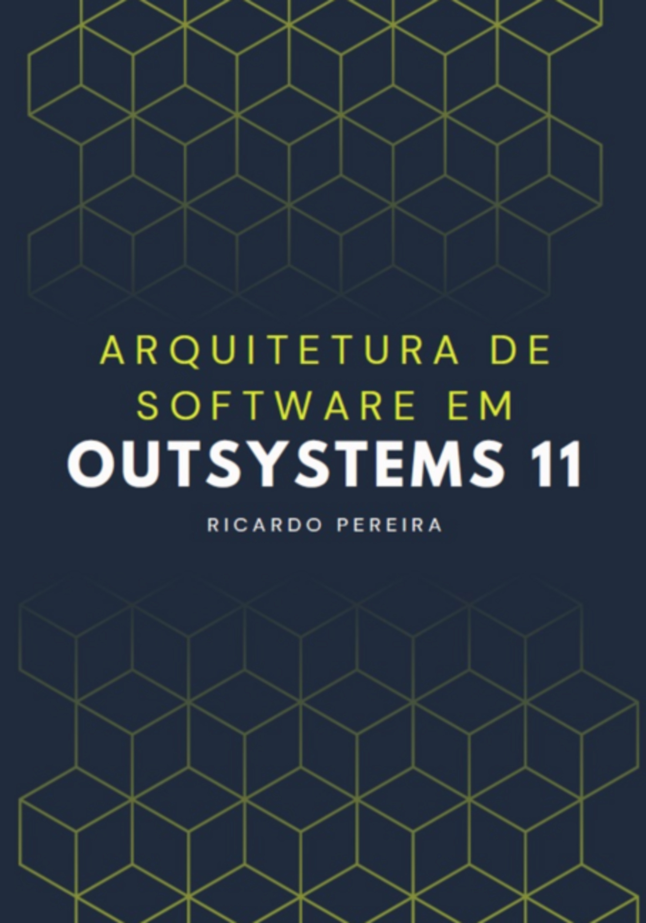 Arquitetura De Software Em Outsystems 11