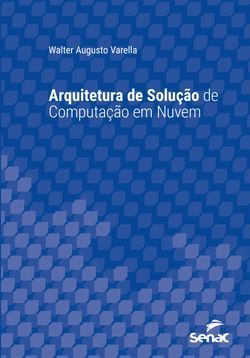 Arquitetura de solução de computação em nuvem