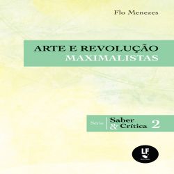 Arte e revolução maximalista