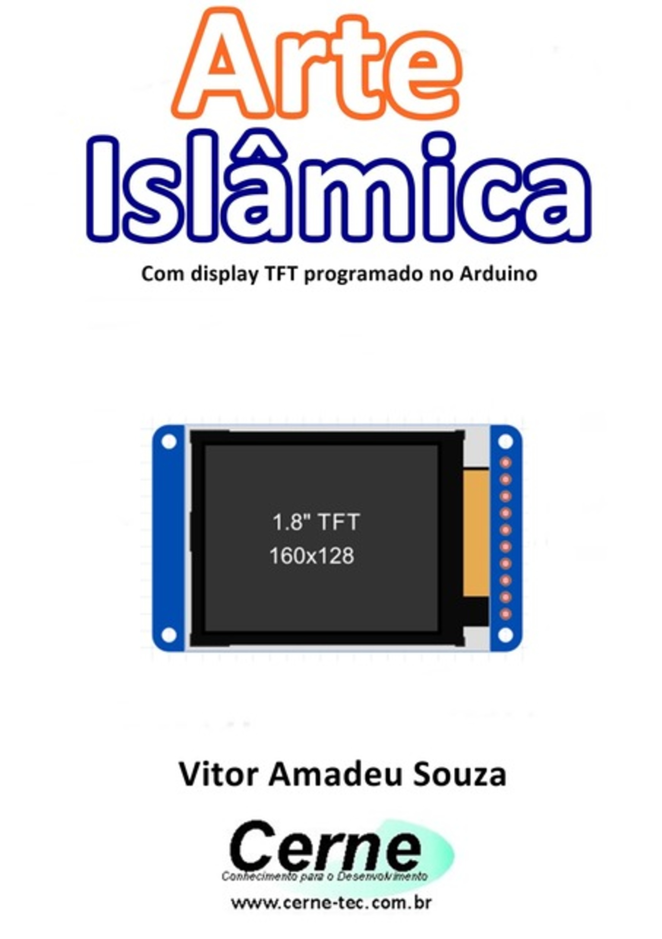 Arte Islâmica Com Display Tft Programado No Arduino