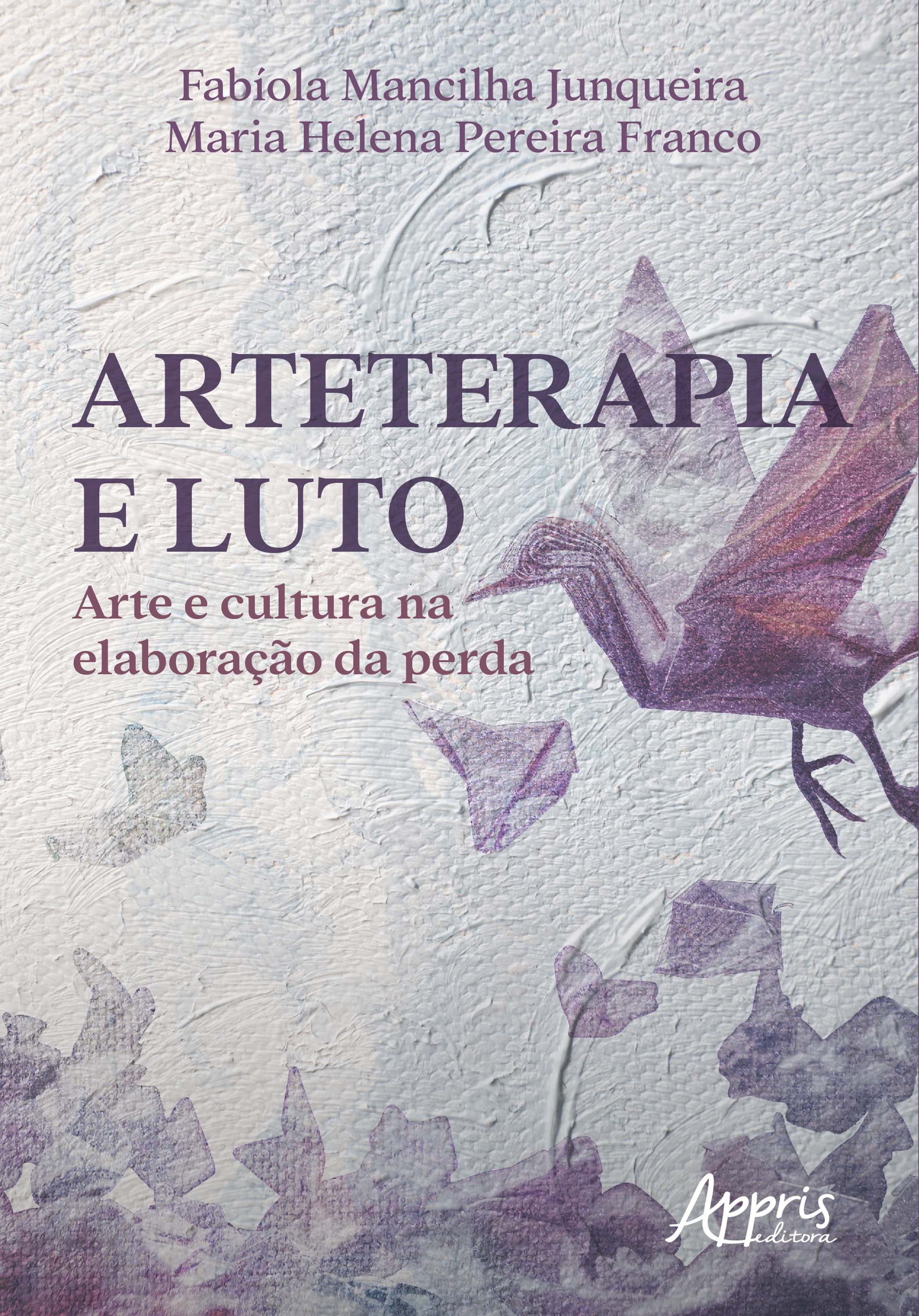 Arteterapia e Luto: Arte e Cultura na Elaboração da Perda