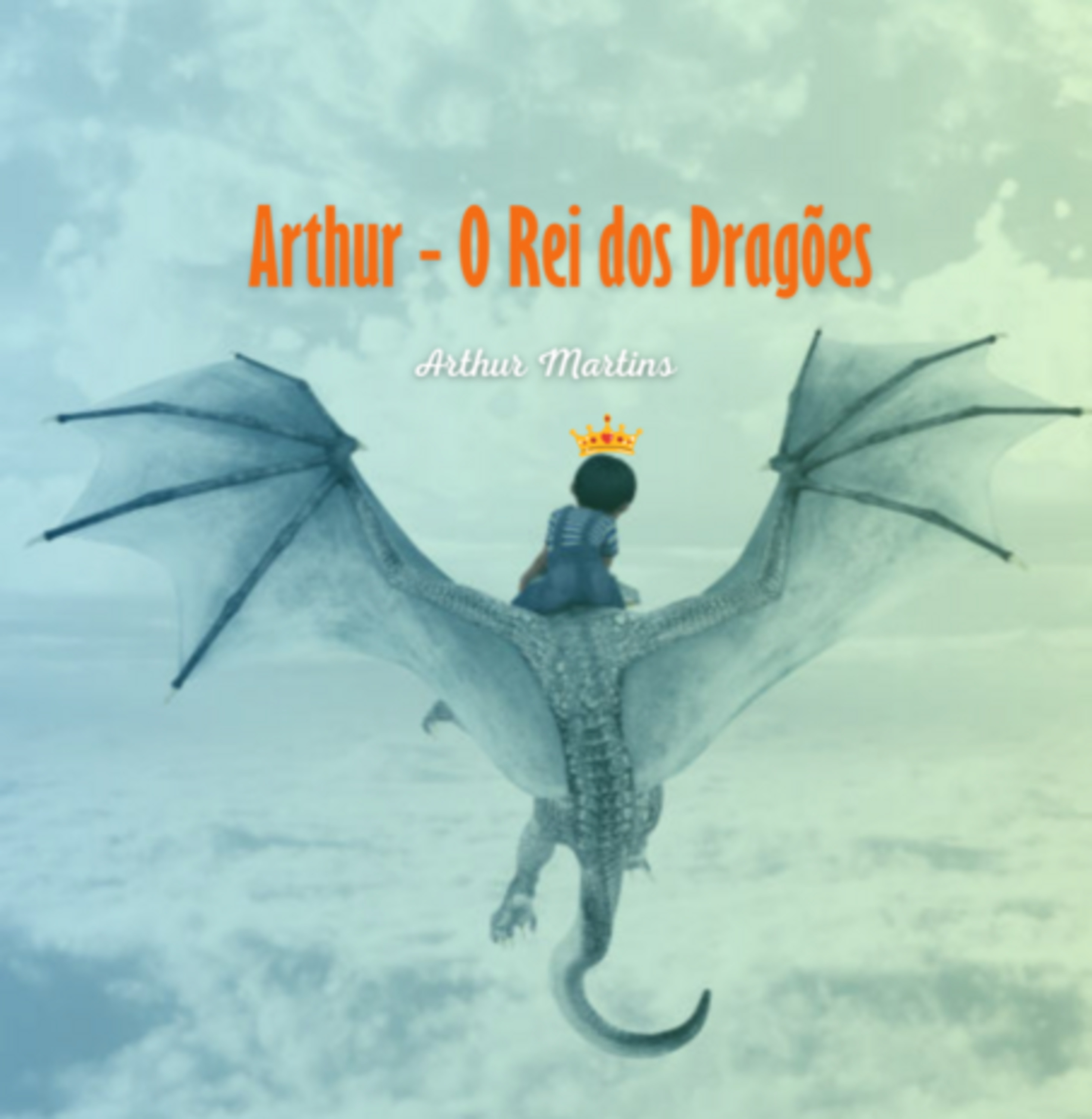 Arthur, O Rei Dos Dragões