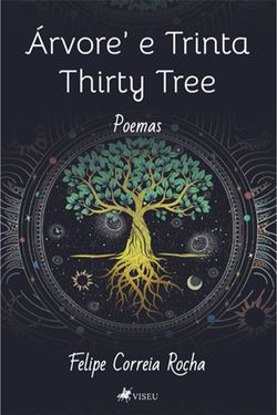 Árvore' e Trinta Thirty Tree