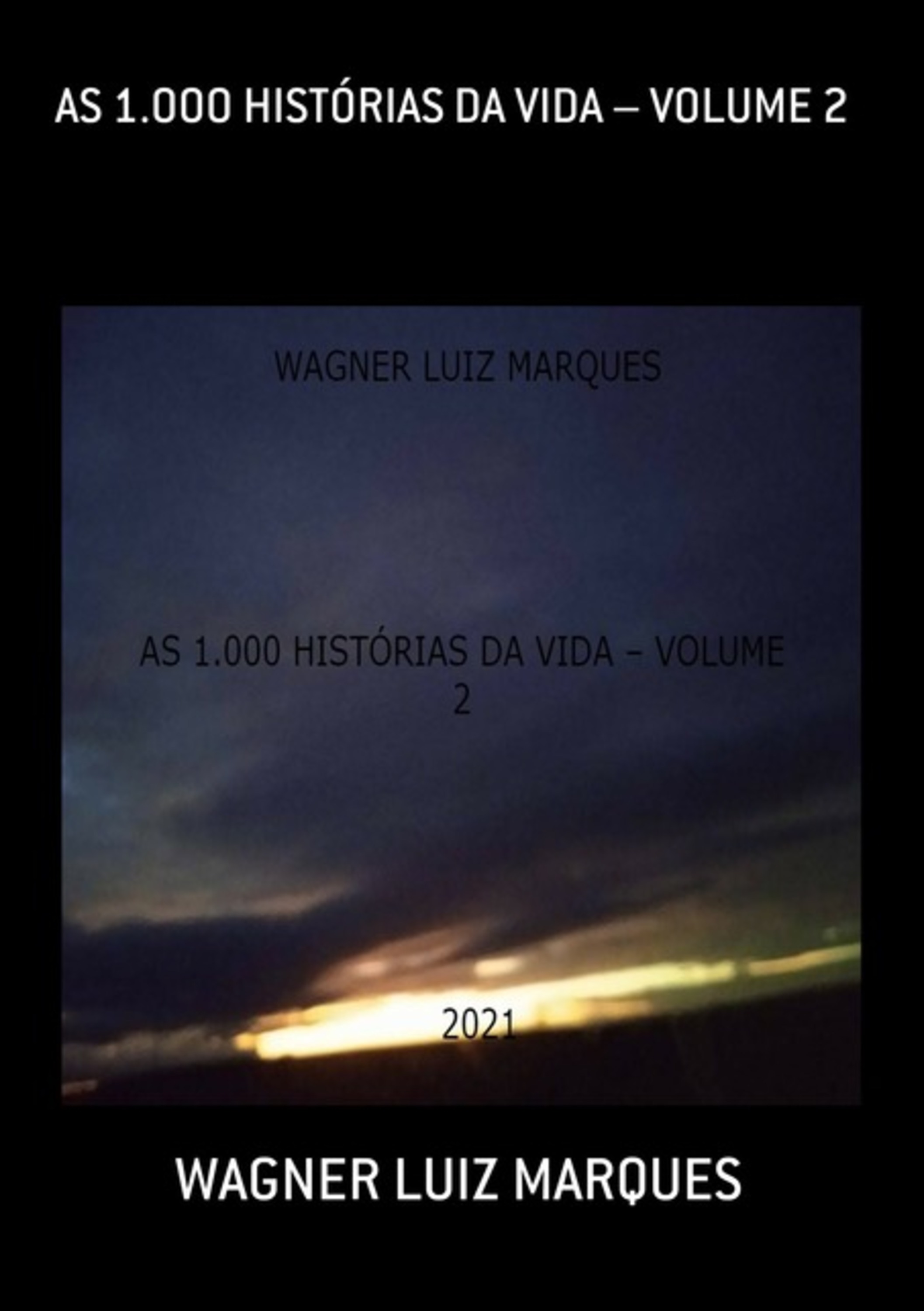 As 1.000 Histórias Da Vida – Volume 2