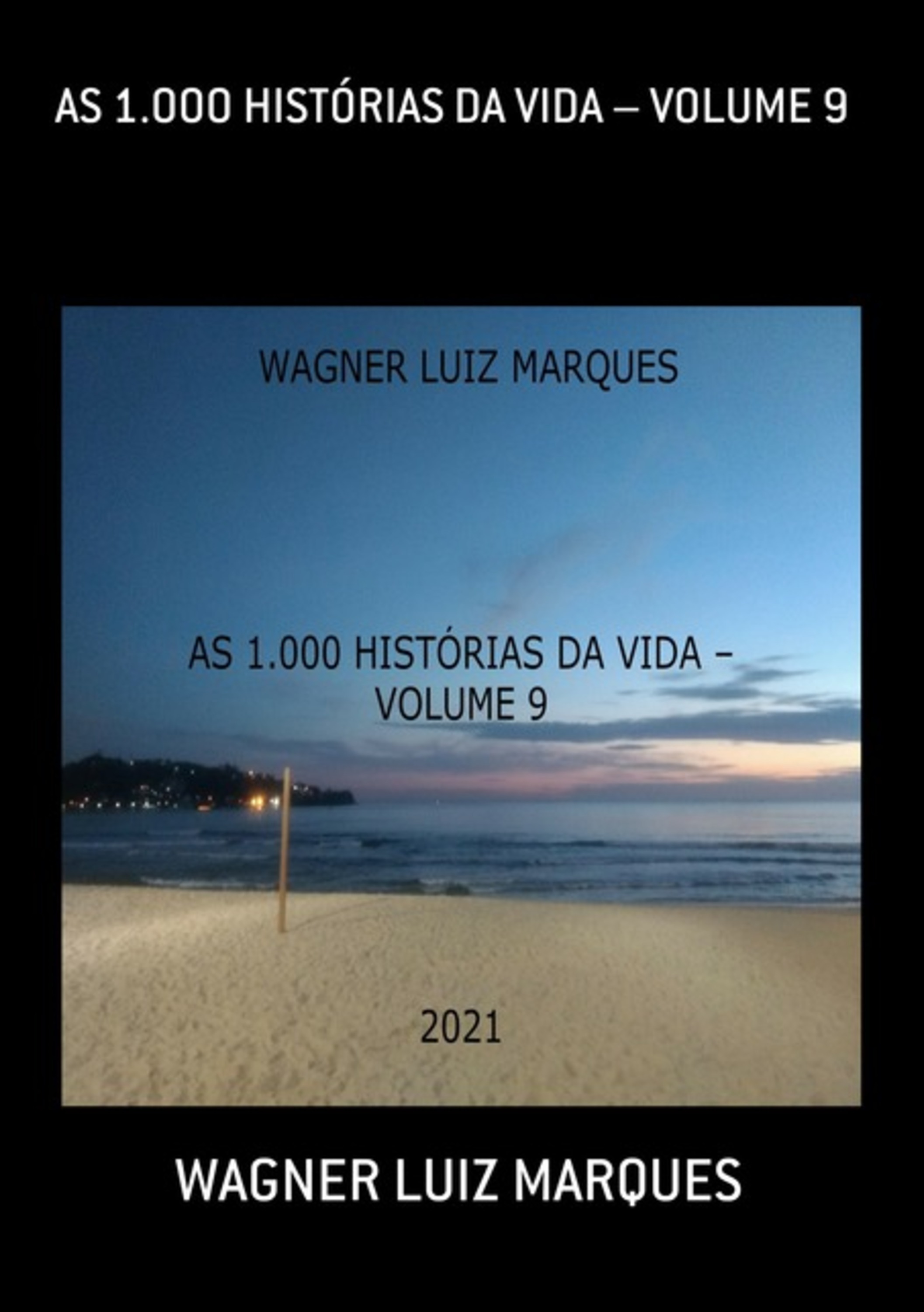 As 1.000 Histórias Da Vida – Volume 9