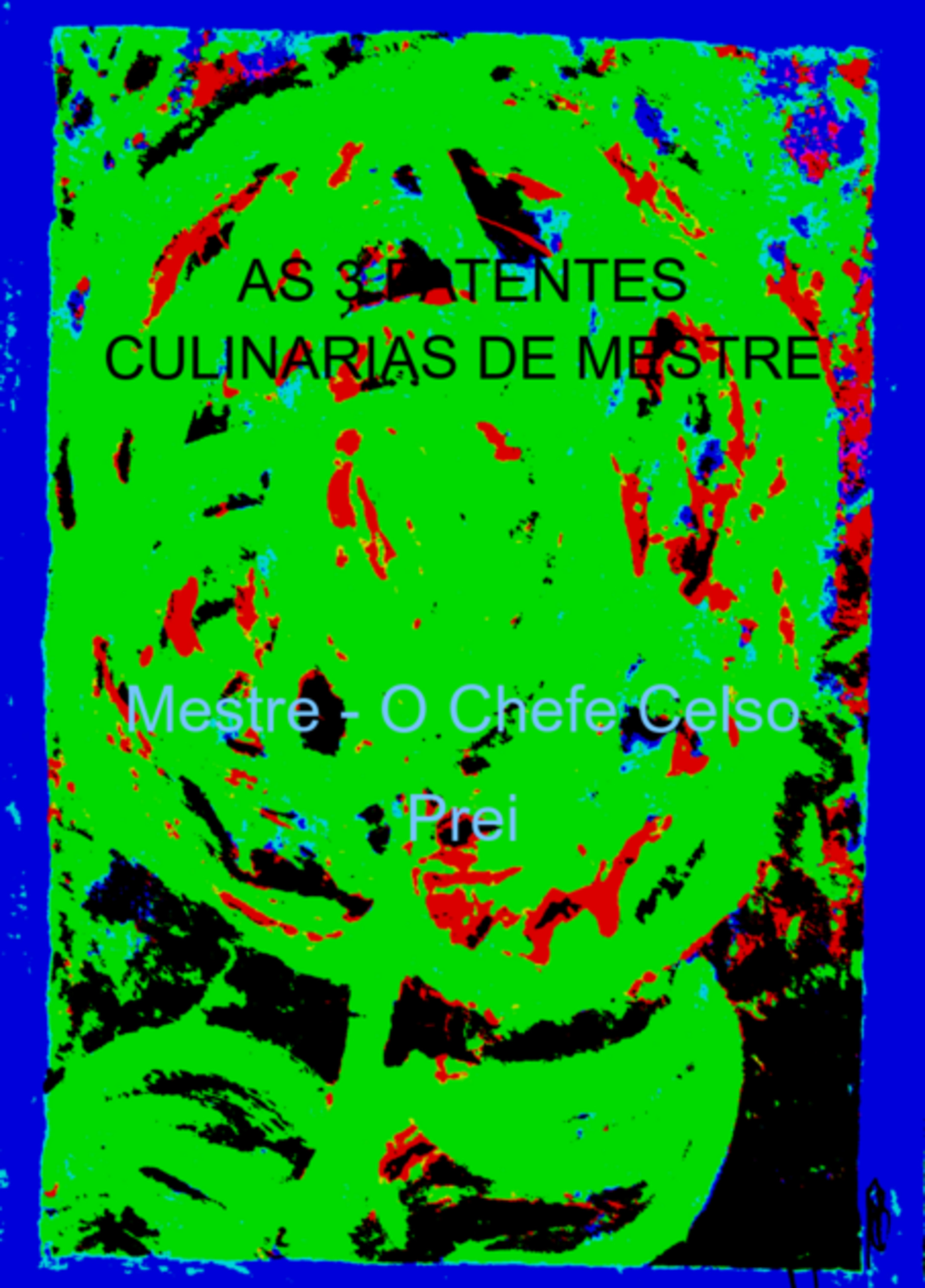 As 3 Patentes Culinarias De Mestre