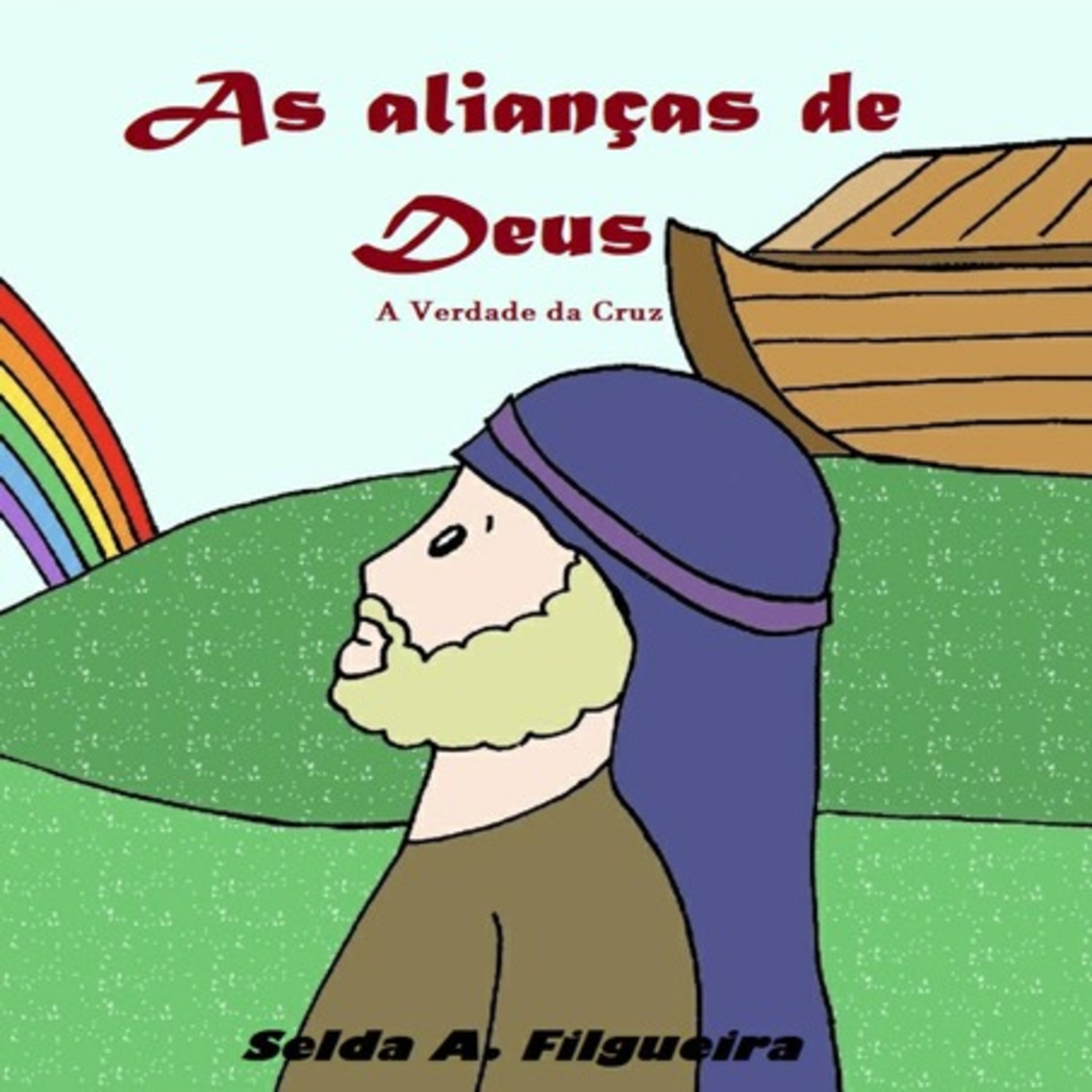 As Alianças De Deus