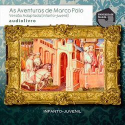 As Aventuras de Marco Polo - Versão Adaptada (Infanto-Juvenil)