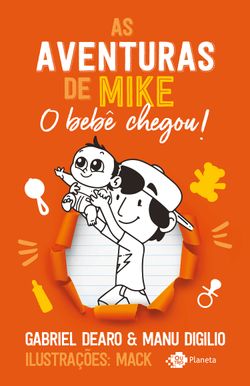 As aventuras de Mike: o bebê chegou