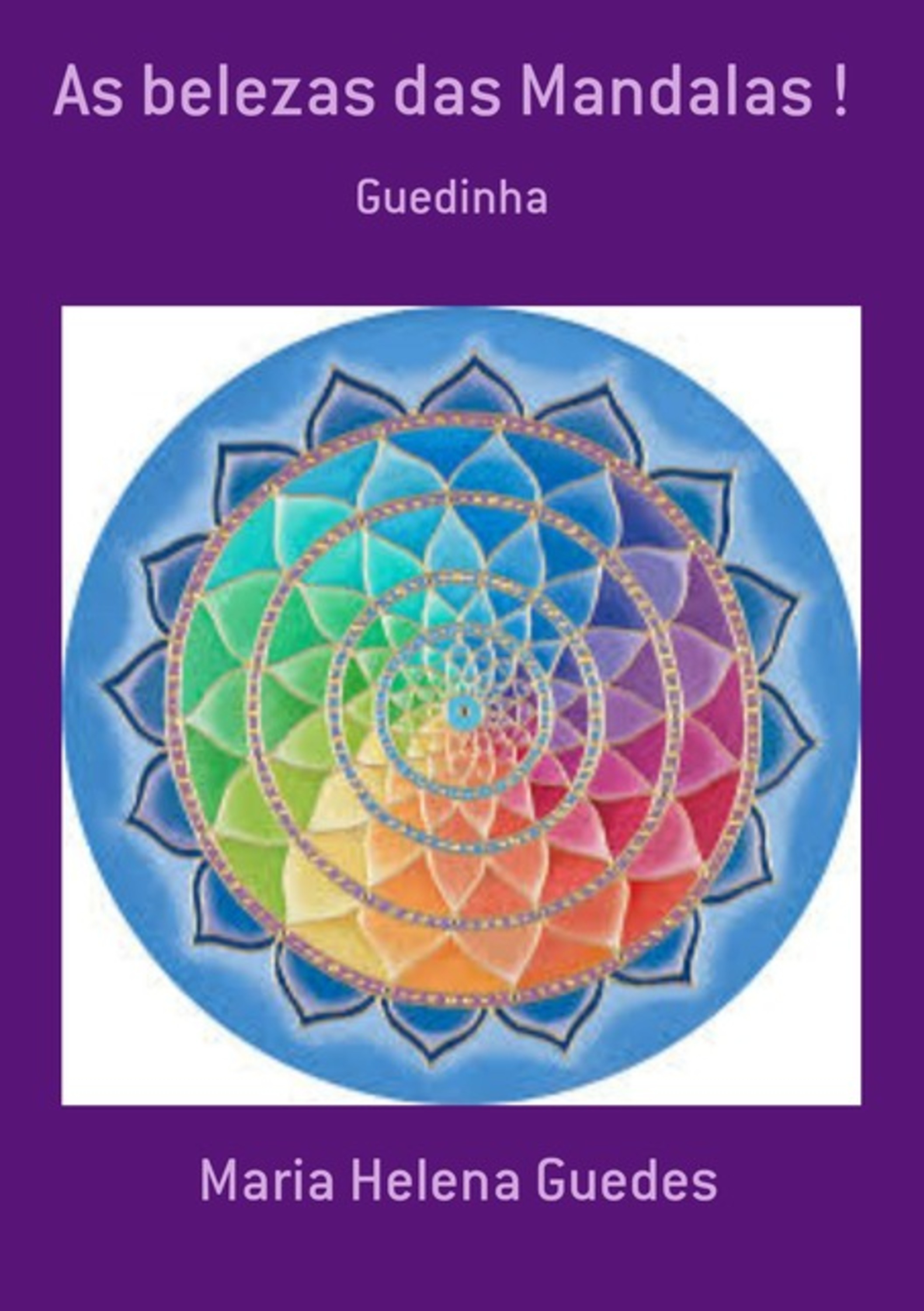 As Belezas Das Mandalas !