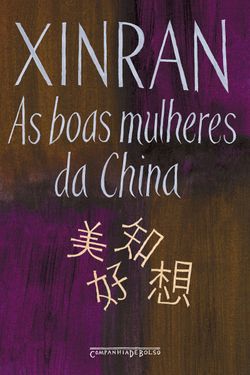 As boas mulheres da China