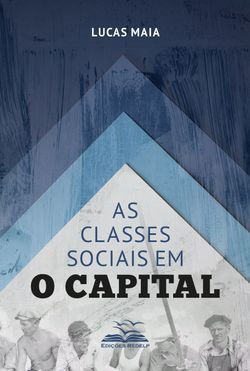 As classes sociais em O Capital