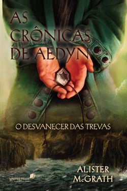 As crônicas de Aedyn - o desvanecer das trevas