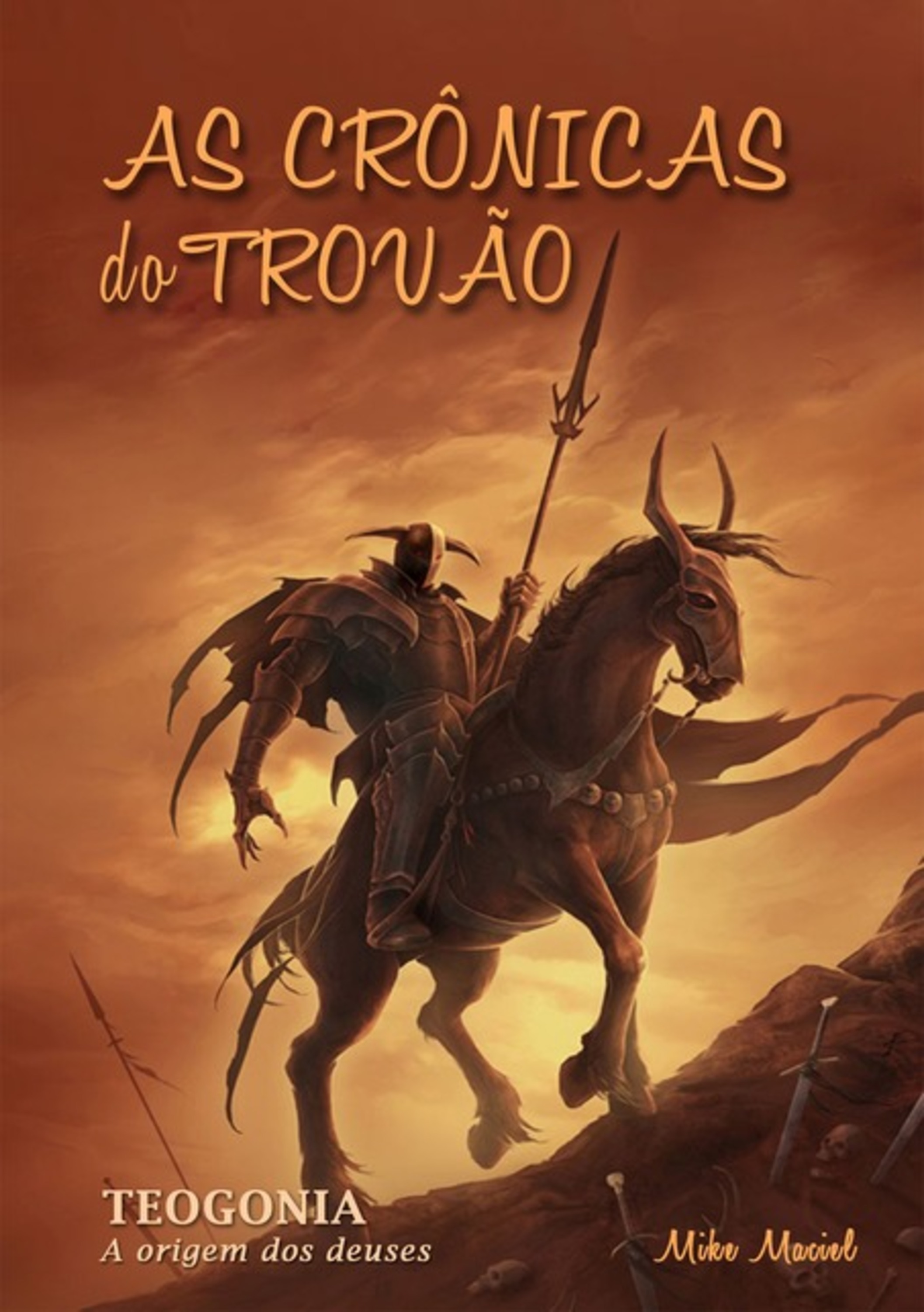 As Crônicas Do Trovão - Livro 1