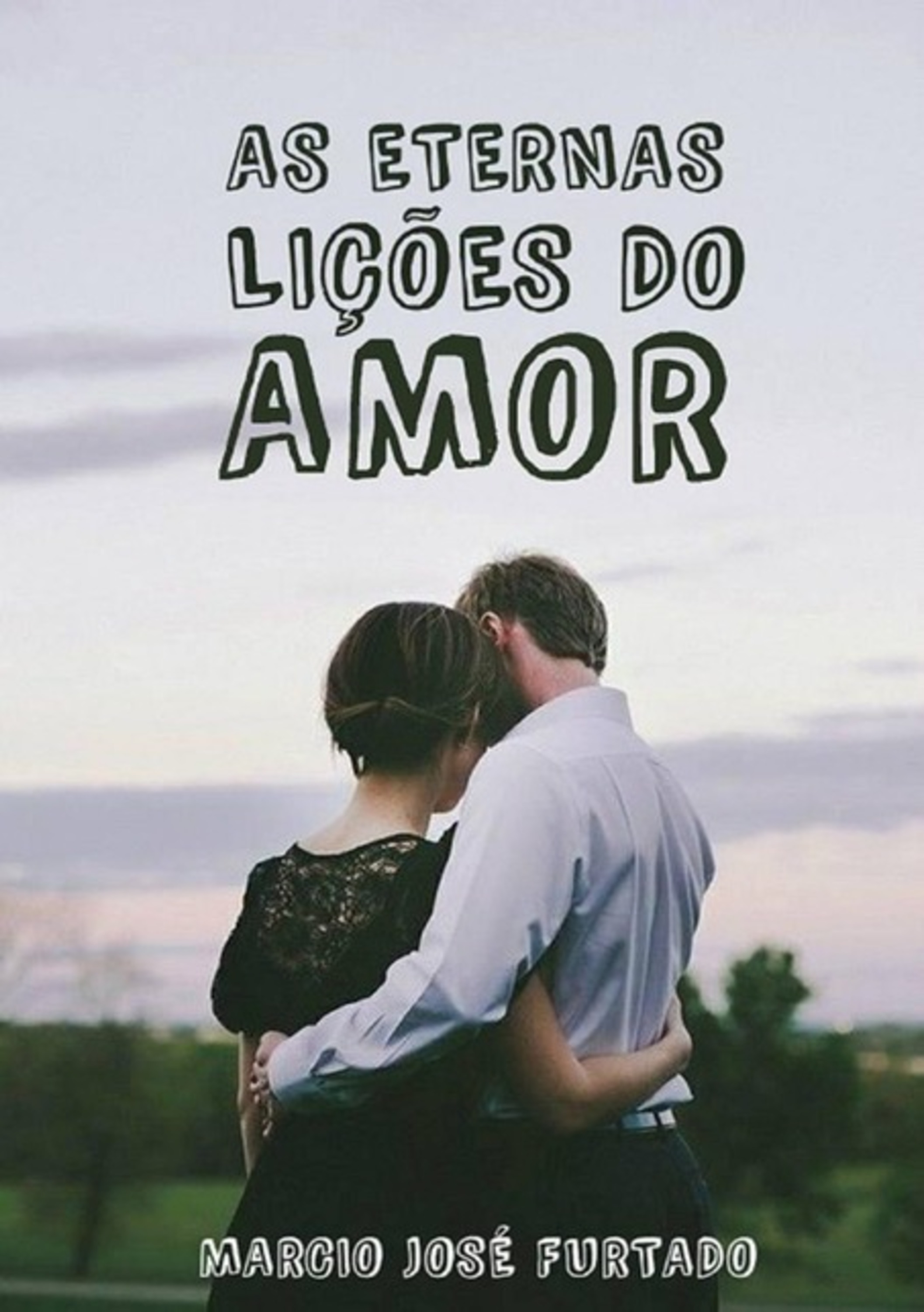 As Eternas Lições Do Amor